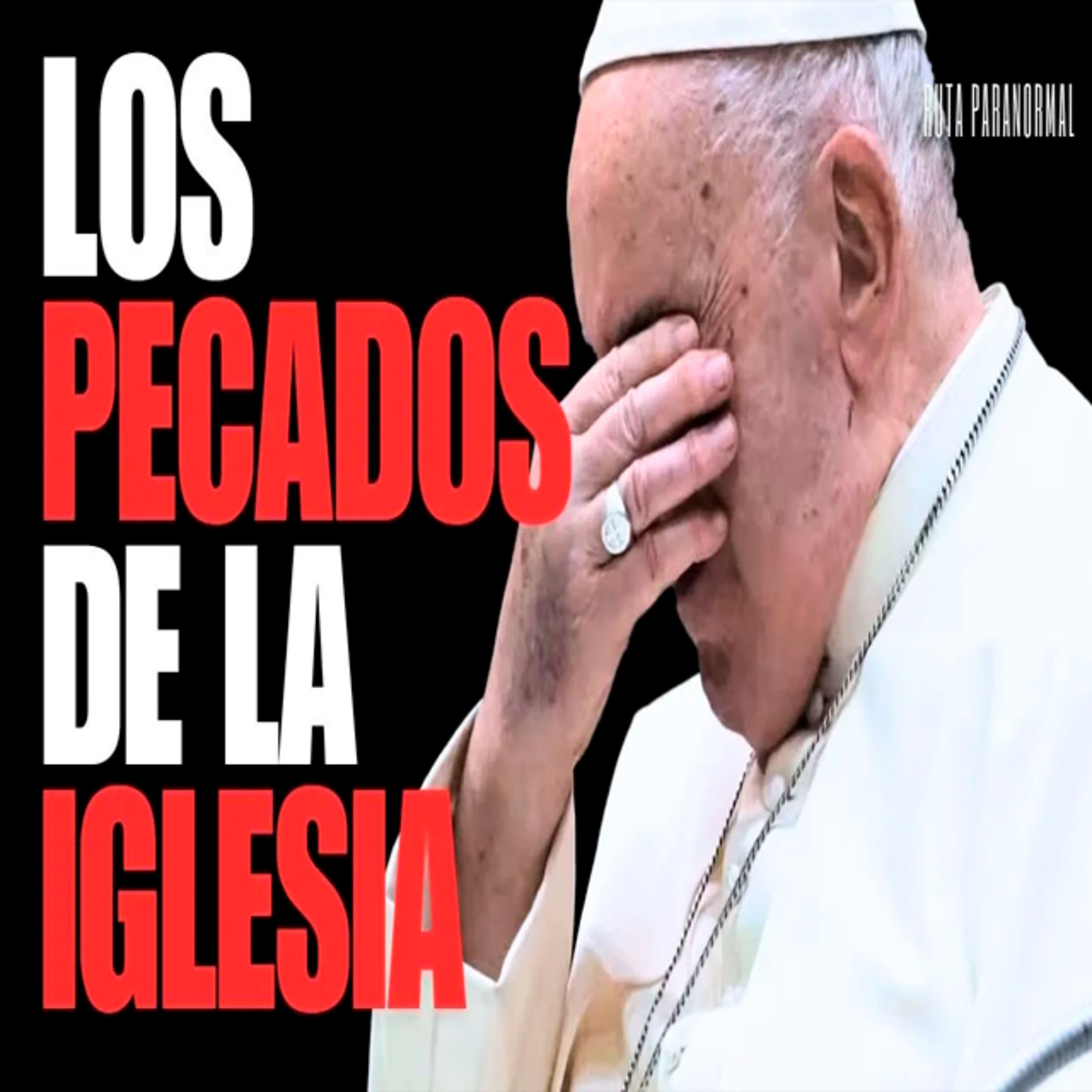 Sobreviví a la IGLESIA CATÓLICA - Oswaldo Torres | Una Ruta Paranormal episode artwork
