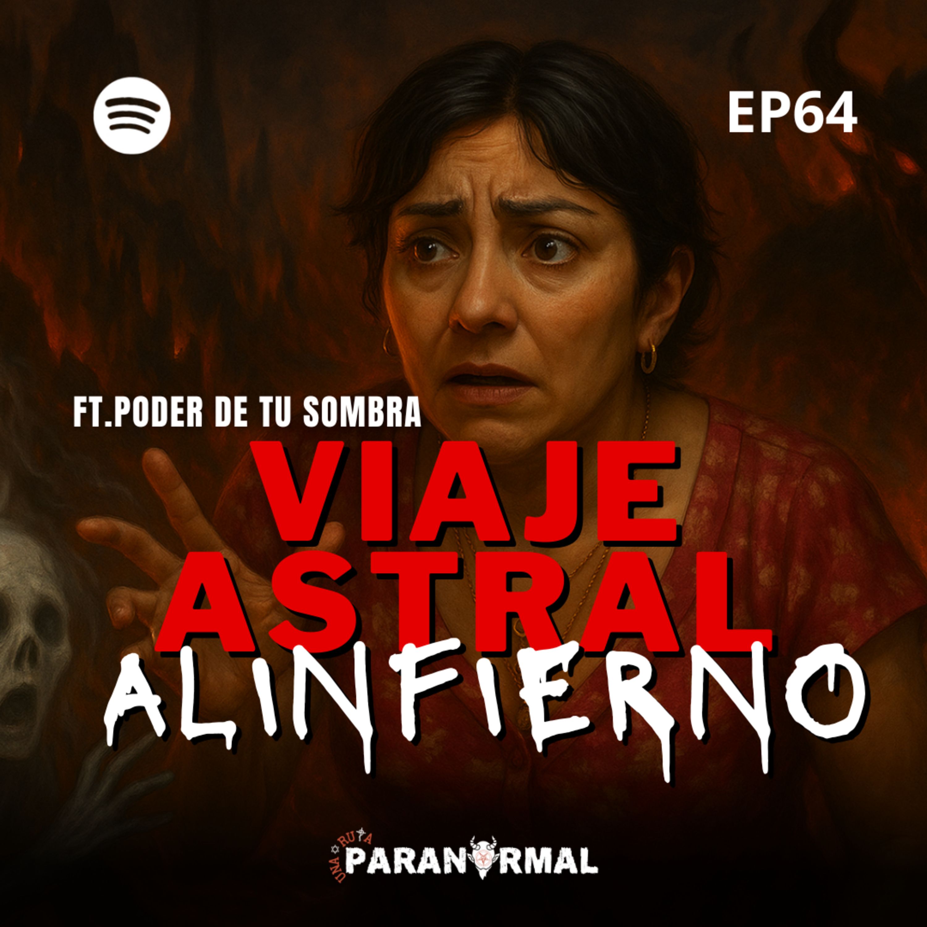 VIAJES Astrales al INFIERNO y Contacto con ALMAS PERDIDASFT: @Elpoderdetusombra | EP: 64 episode artwork
