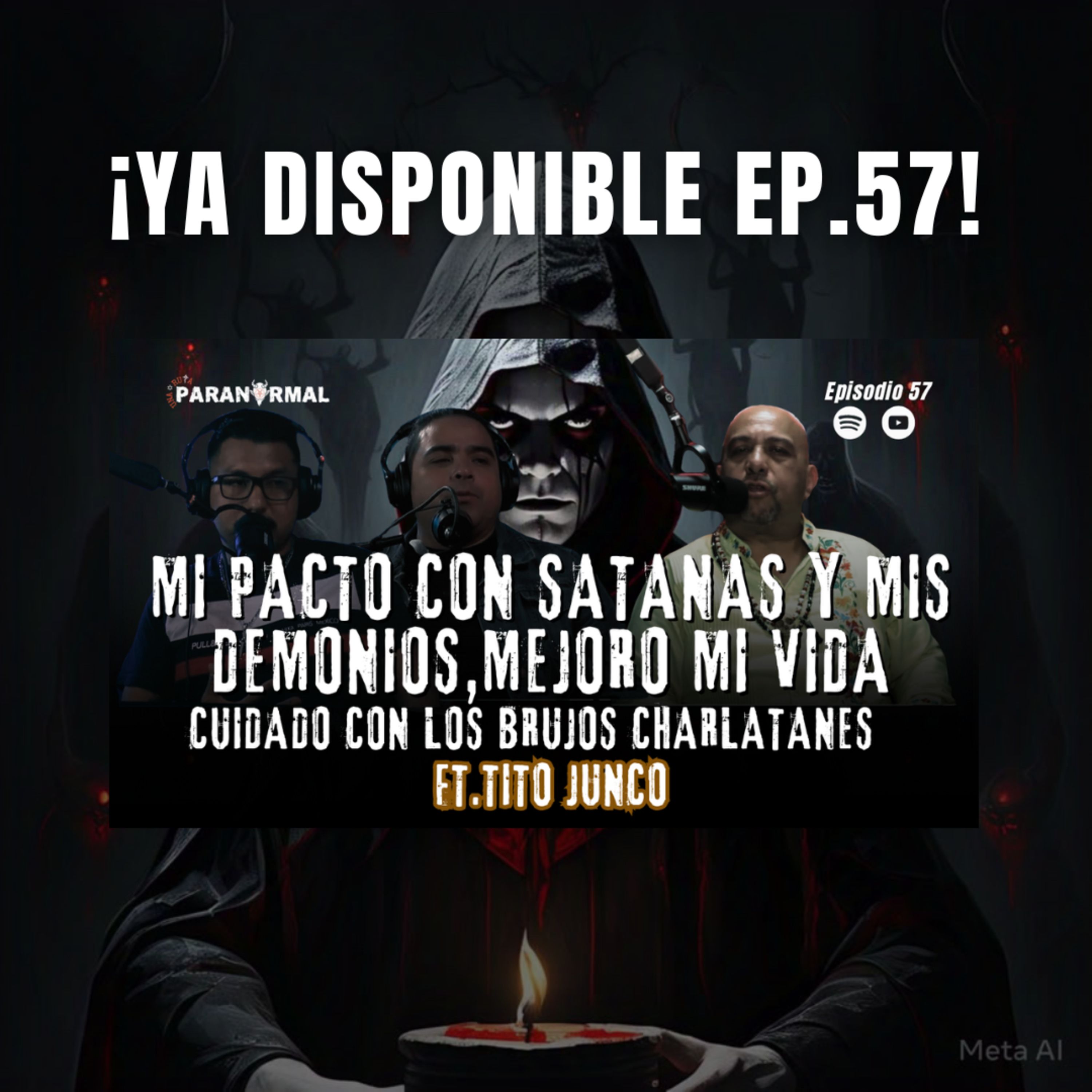 Mi Pacto con SATANAS y Mis DEMONIOS Mejoro mi VIDA |CUIDADO BRUJOS CHARLATANES |FT:TITO JUNCO EP:57 episode artwork