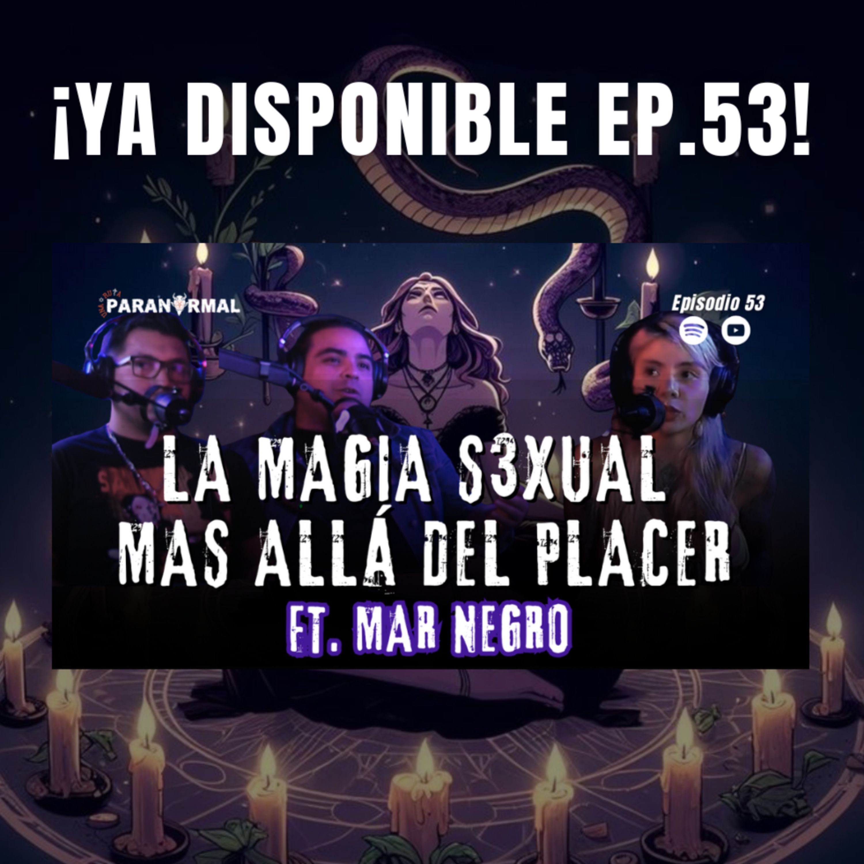 La Magia S3XU4L Más Alla del Placer| Tengo Un DEMONIO en la Piel|Ft: Mar Negro|Ep: 53 |URP episode artwork