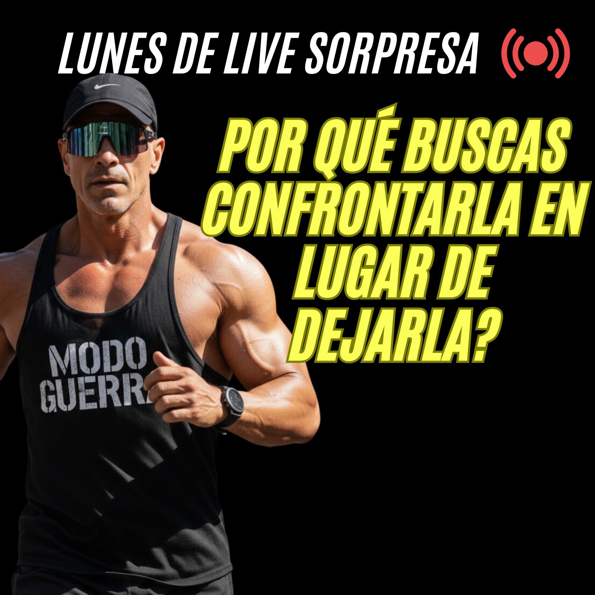 Por qué buscas CONFRONTARLA en lugar de DEJARLA?