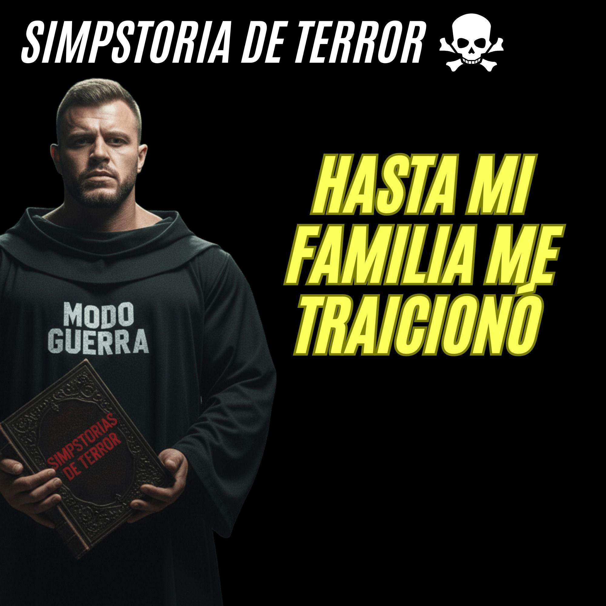 Hasta MI FAMILIA me TRAICIONÓ