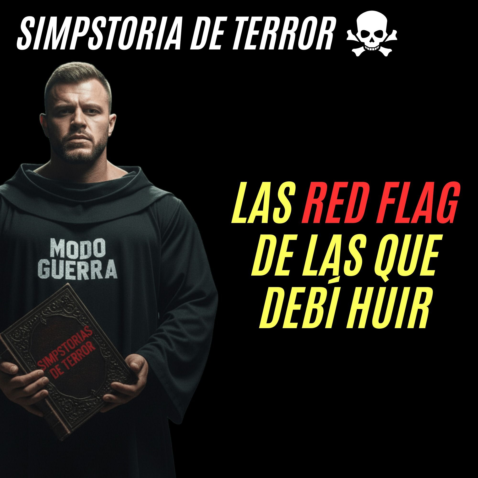 Las RED FLAG de las que debí huir
