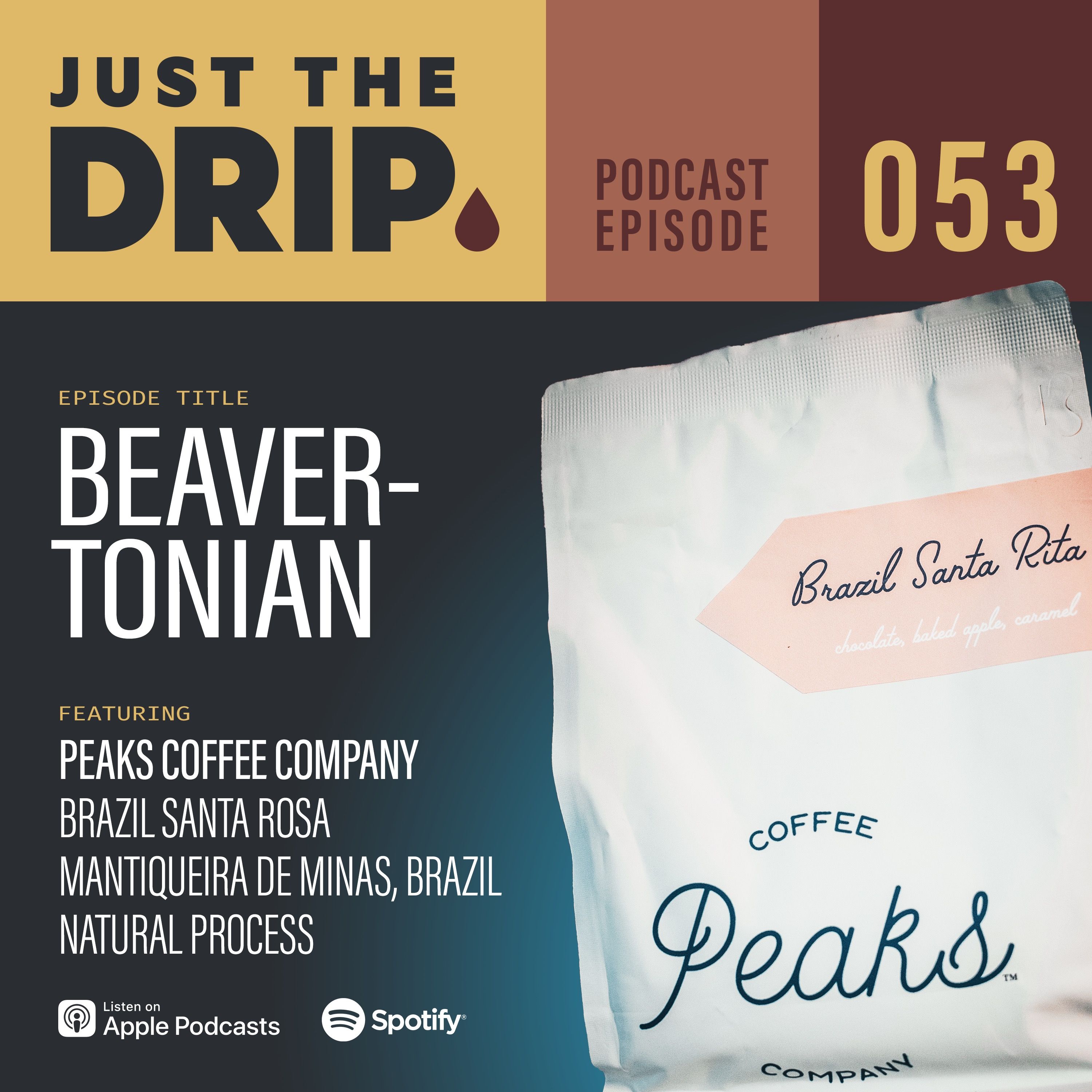 Beavertonian | Peaks Coffee Company,  Brazil Santa Rosa – JTD EPS053 episode artwork