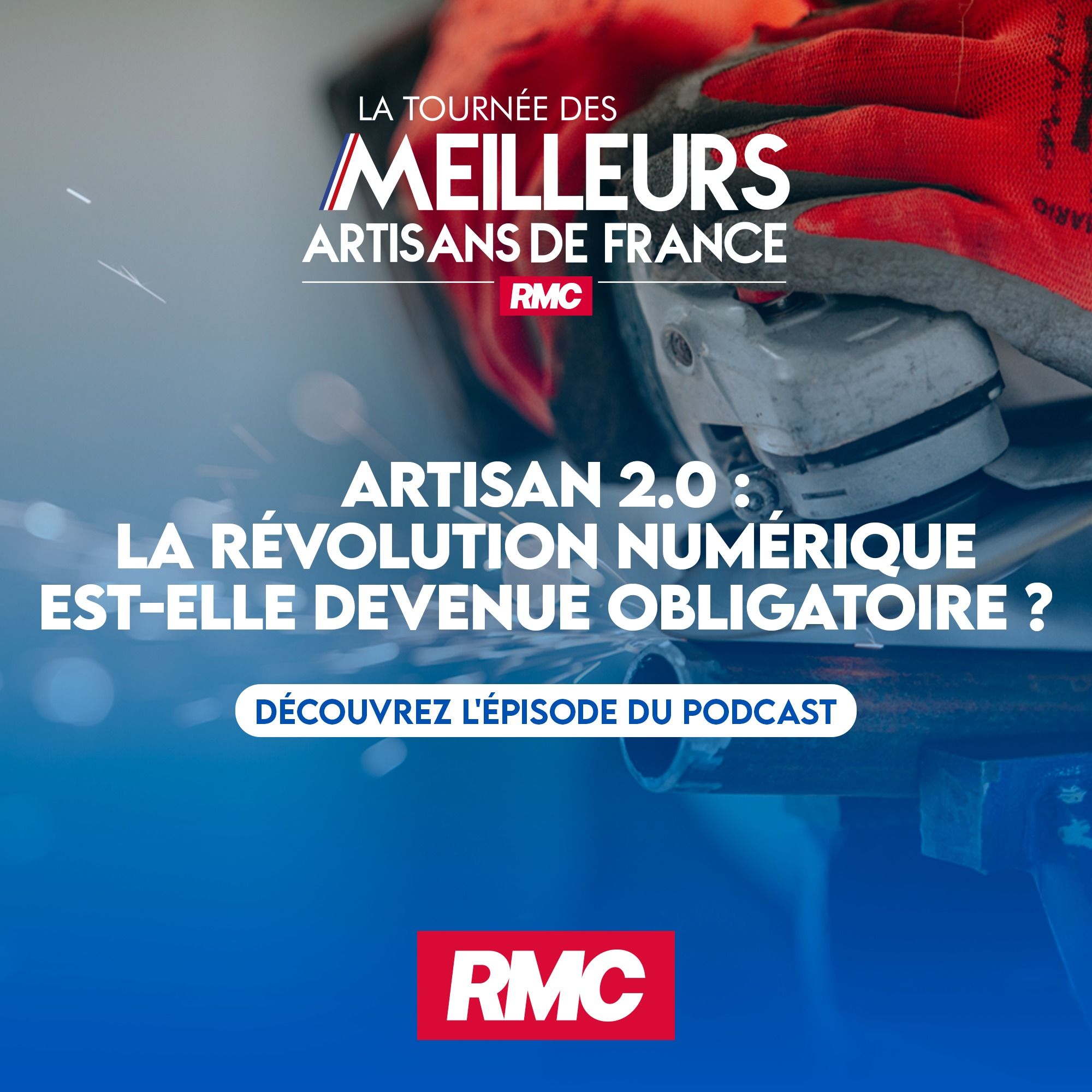 Artisan 2.0 : le numérique est-il devenu incontournable ? episode artwork