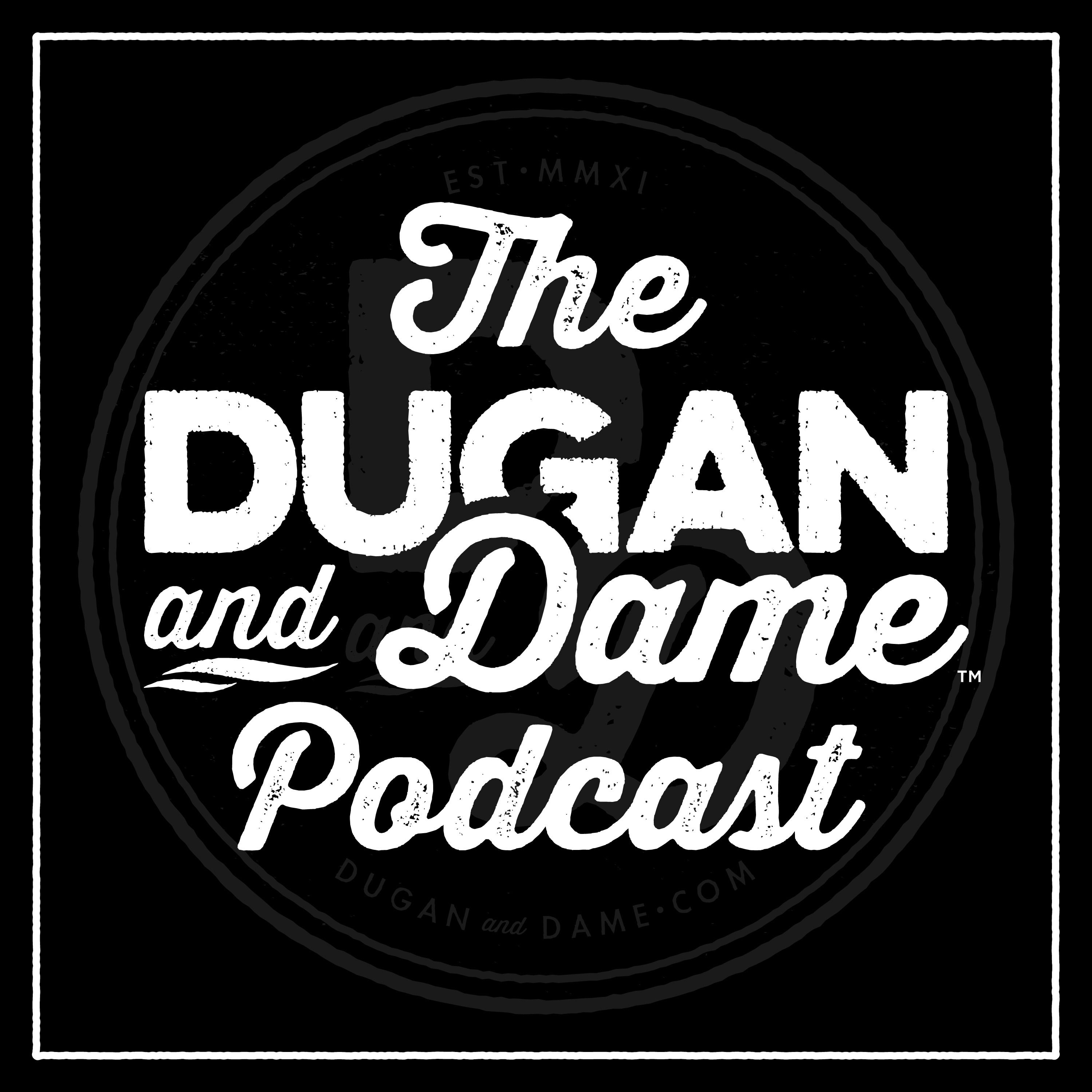 Dugan & Dame