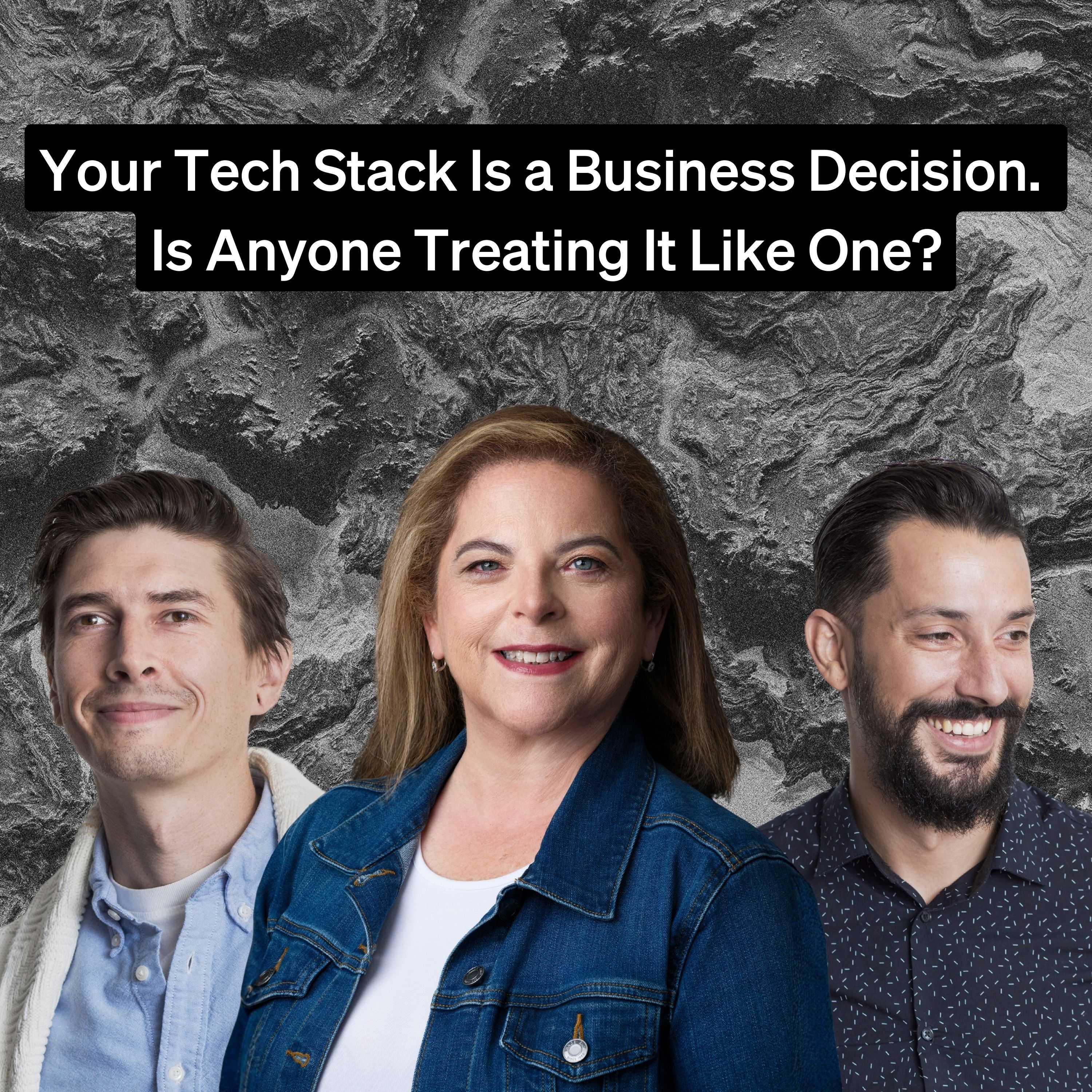 Your Tech Stack Is a Business Decision. Is Anyone Treating It Like One? episode artwork
