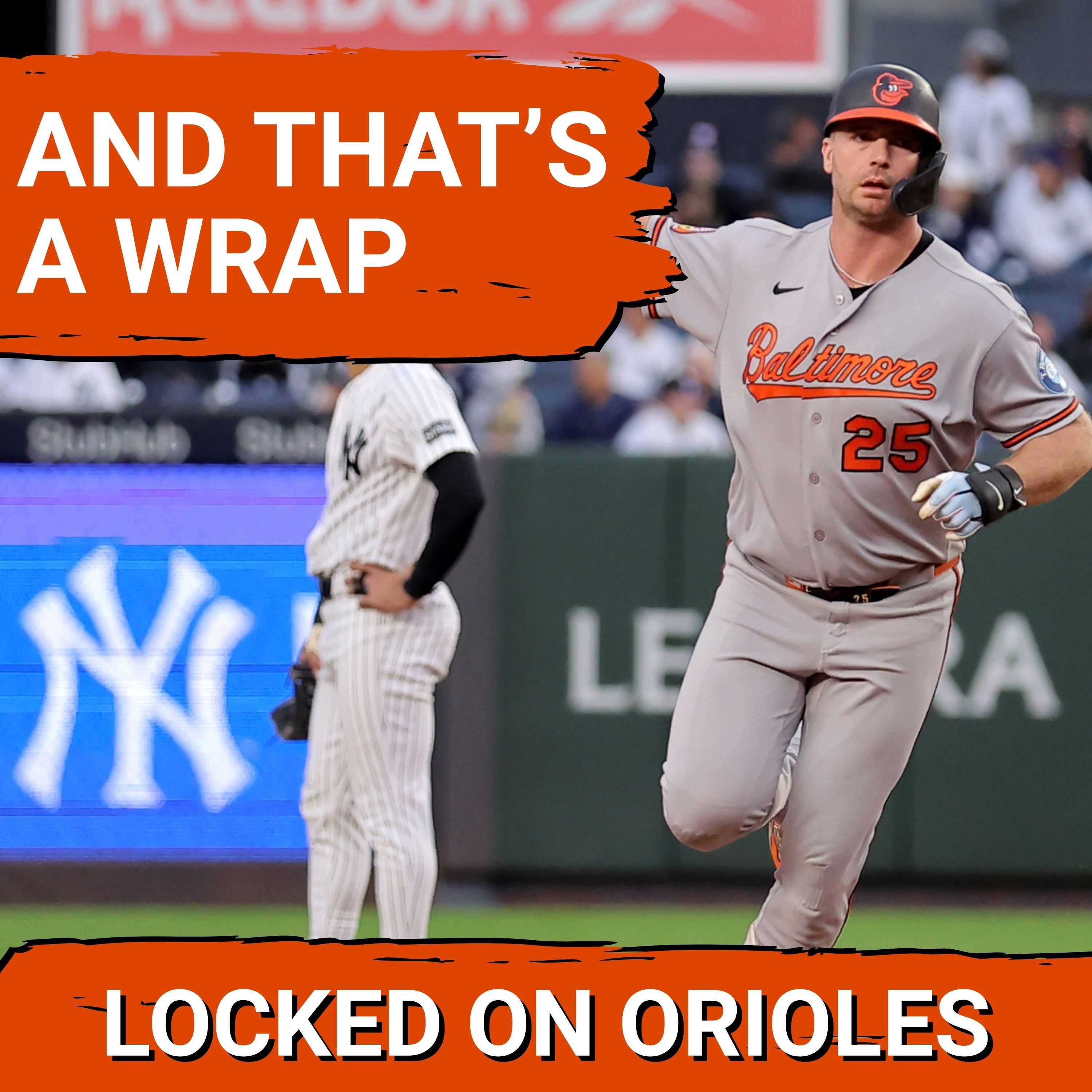 Orioles finish 79-82 after splitting with Yankees in rain-shortened final series episode artwork