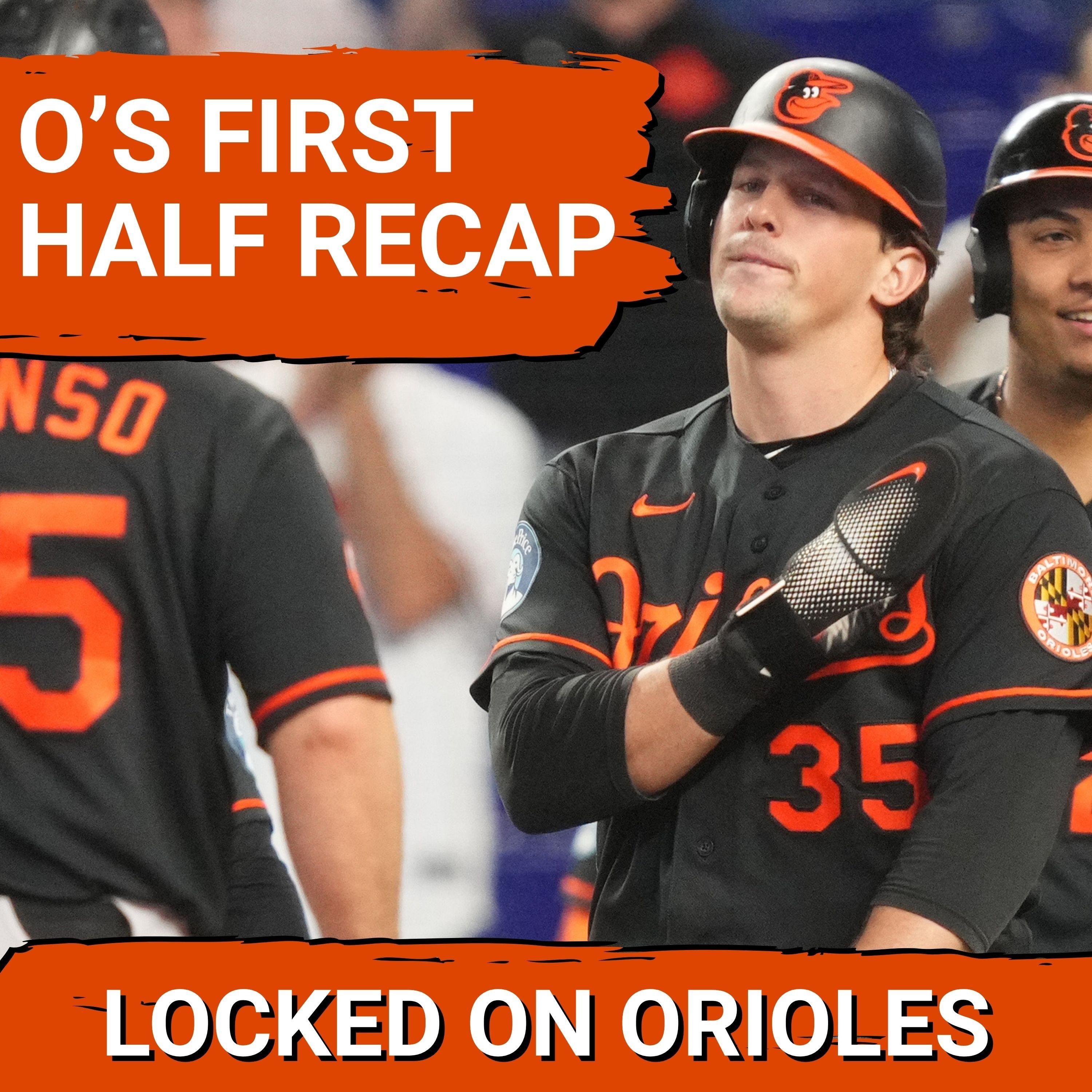 Baltimore Orioles 2026 First Half Recap: What in the world is going on? episode artwork