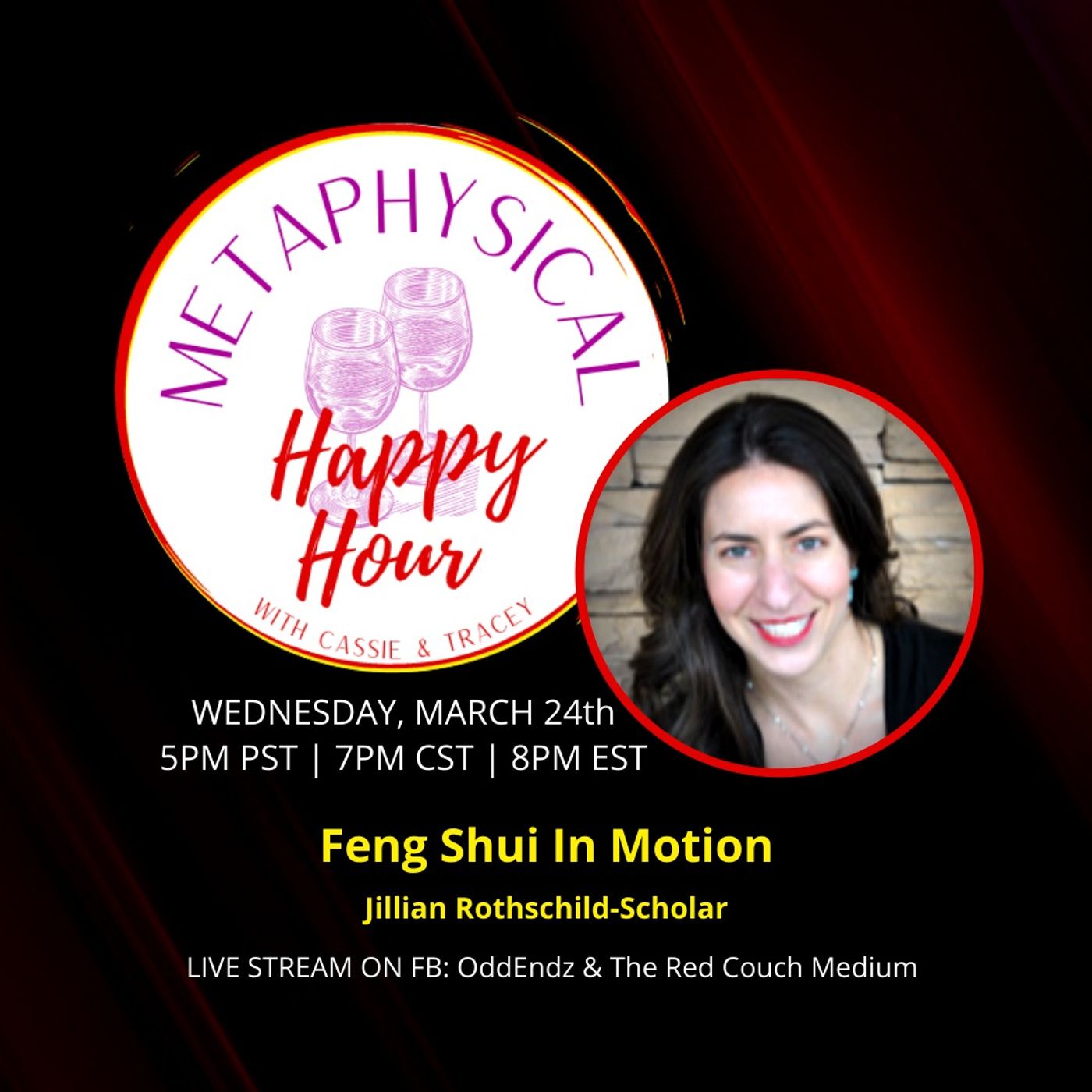 Feng Shui in Motion with Jillian Rothschild-Scholar