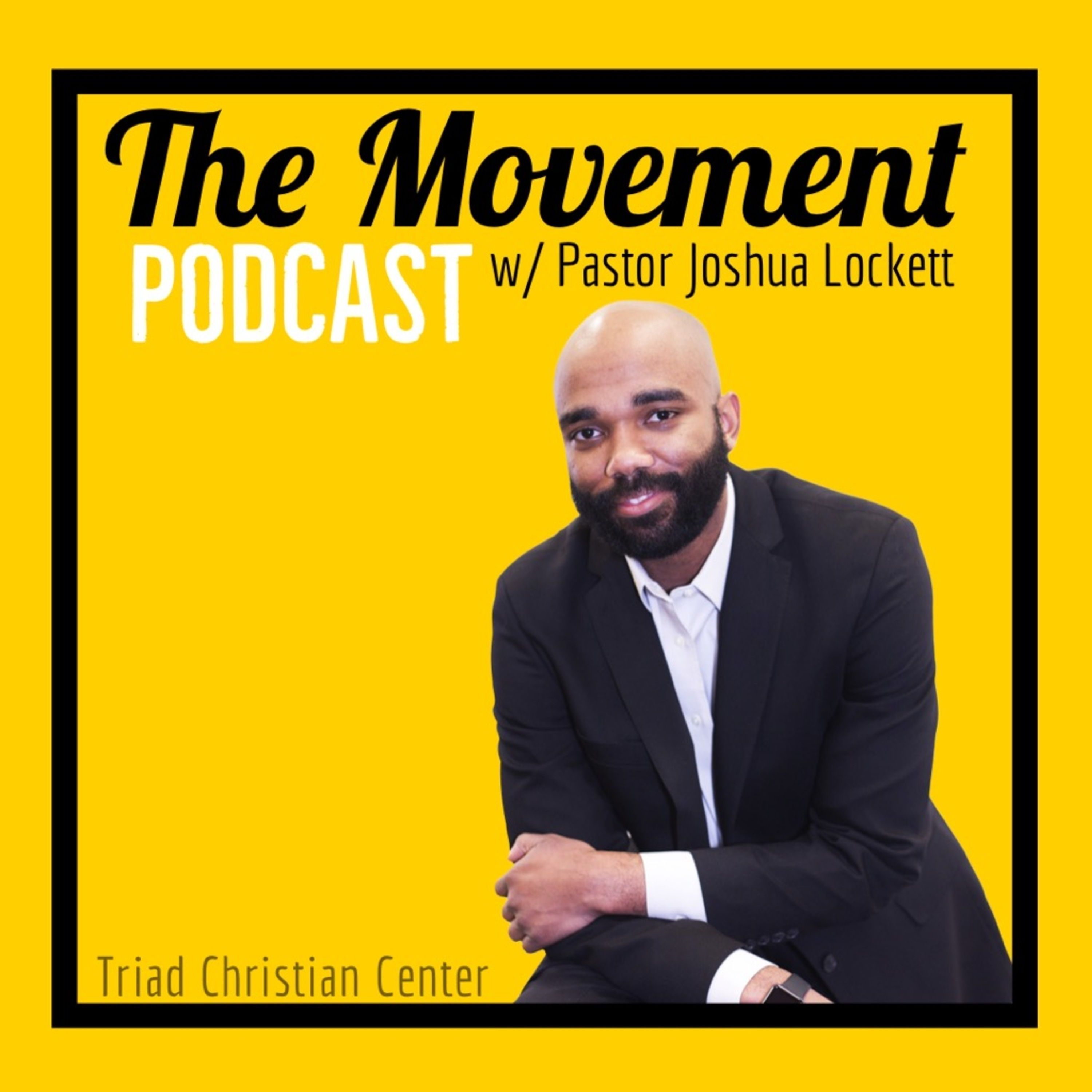 The Movement Podcast