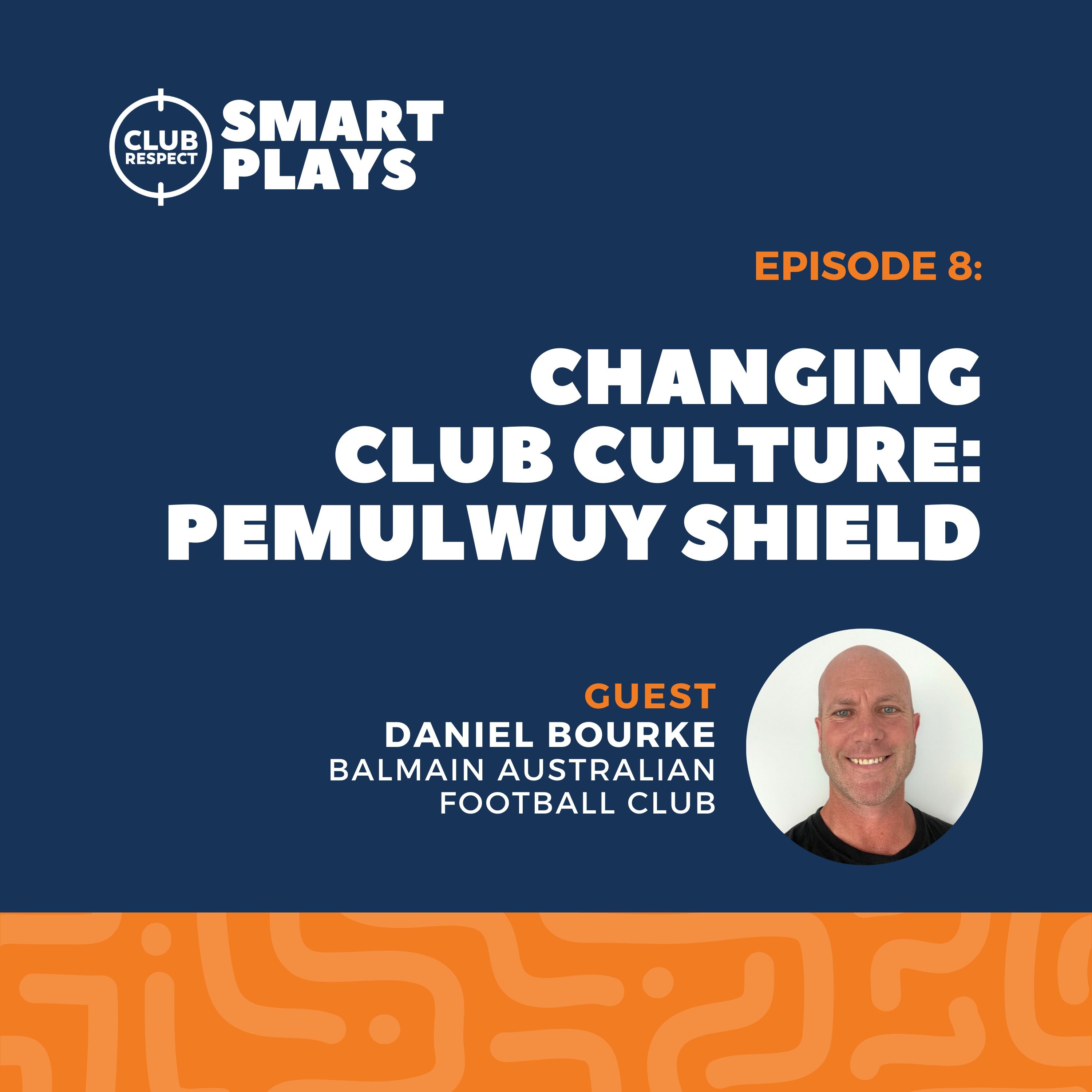 Changing club culture: Pemulwuy Shield