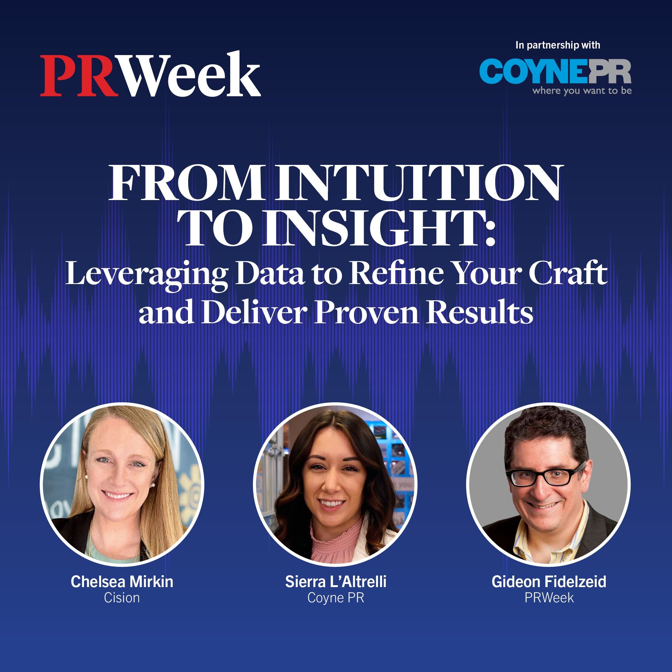 From intuition to insight: Creating a measurement culture, in partnership with Coyne PR episode artwork