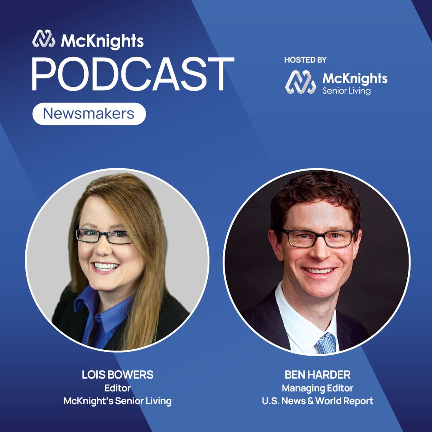 McKnight's Senior Living Newsmakers Podcast: What makes a senior living community the 'best' episode artwork