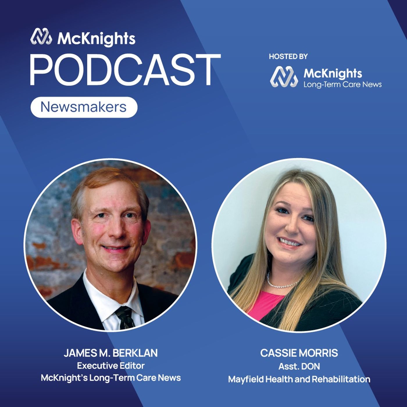 McKnight's Long-Term Care News Newsmakers Podcast: An LTC hero rises above a deadly natural disaster episode artwork