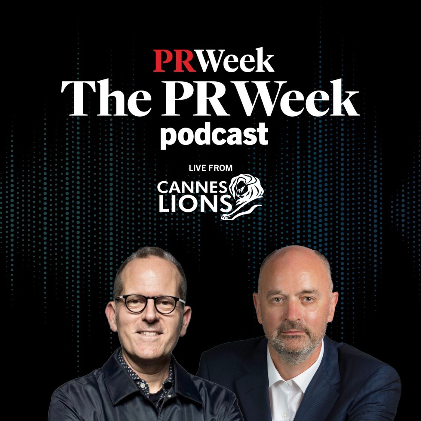 The PR Week special edition: Burson CEO Corey duBrowa at Cannes episode artwork