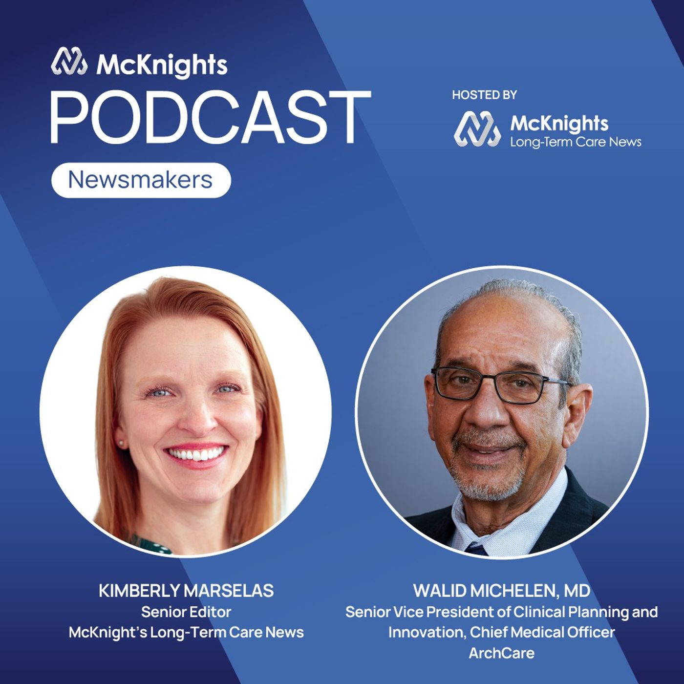 McKnight’s Long-Term Care News Newsmakers Podcast: Nursing homes must PROTECT against tripledemic, viruses yet to come episode artwork