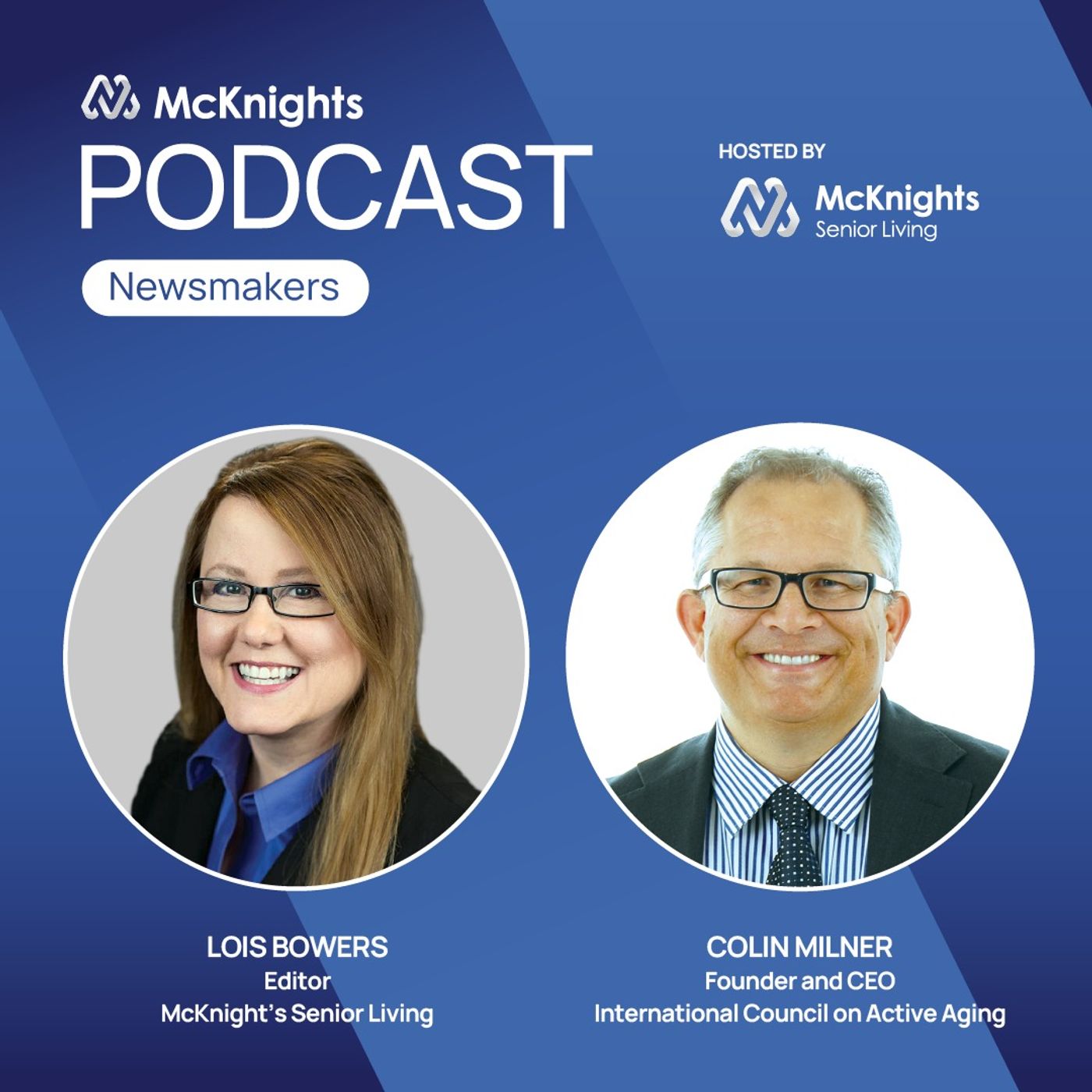McKnight's Senior Living Newsmakers Podcast: Why wellness is a good option for senior living episode artwork