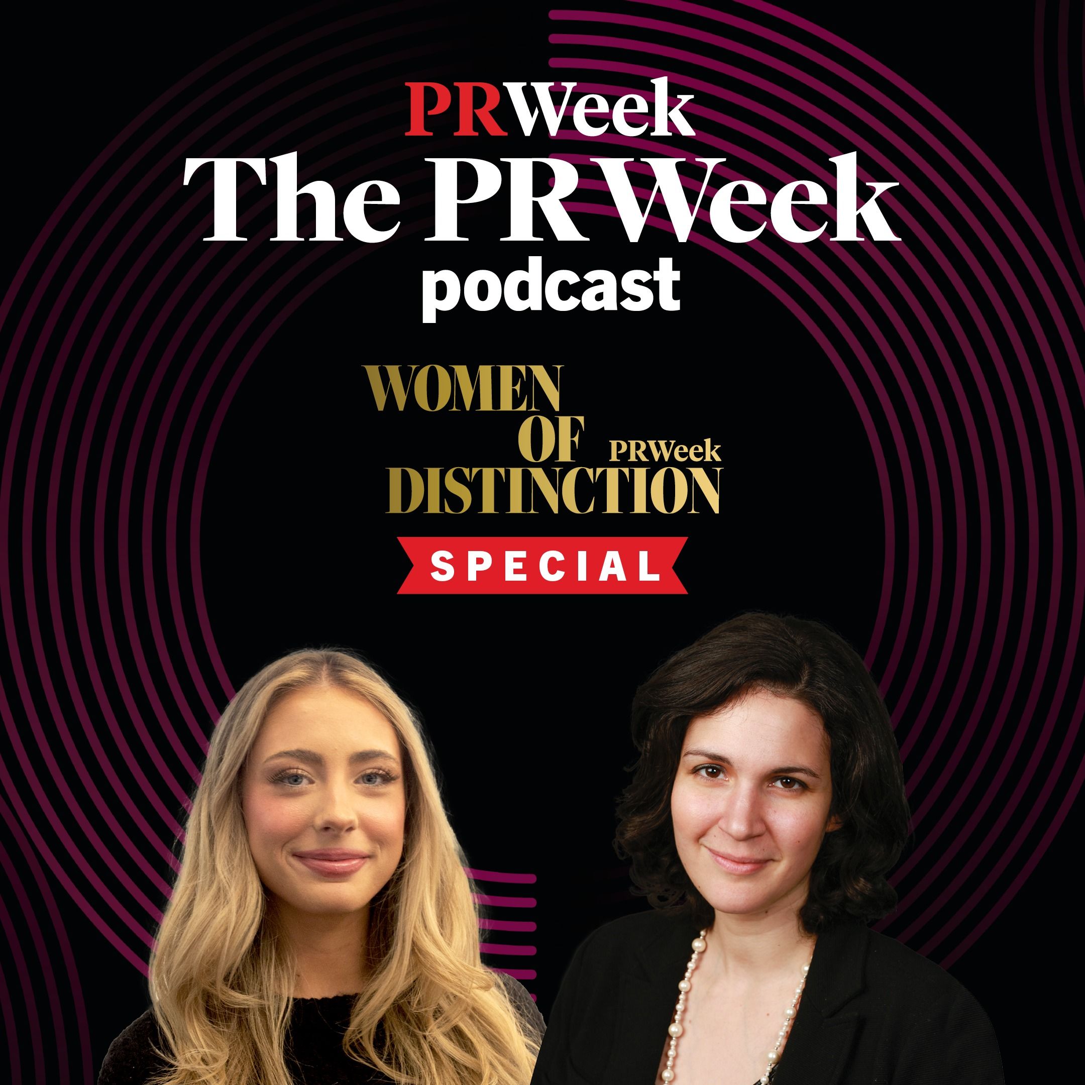 The PR Week: 5.29.2025 - PRWeek Women of Distinction special