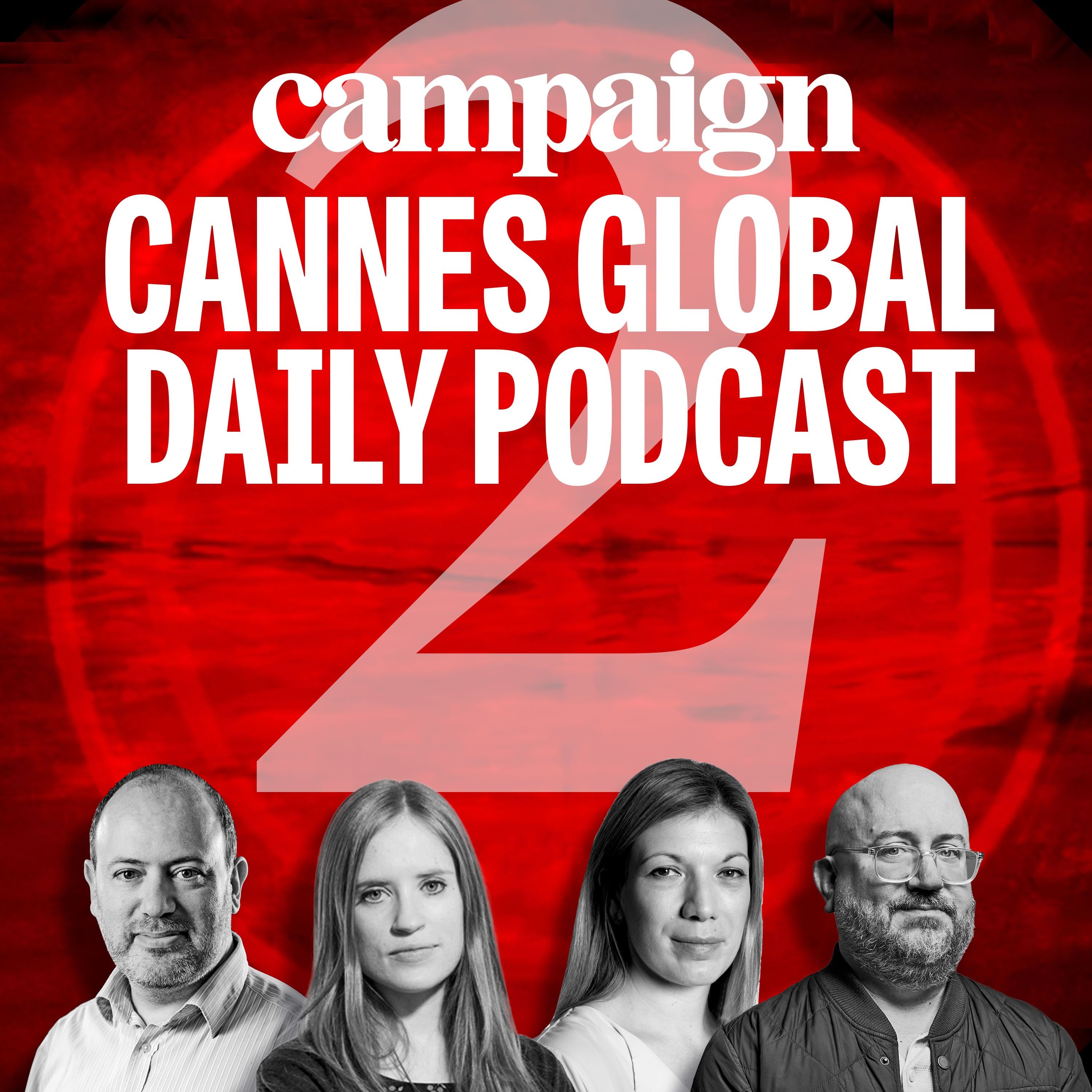 Cannes daily global podcast episode 2: Big wins in audio, health and outdoor episode artwork