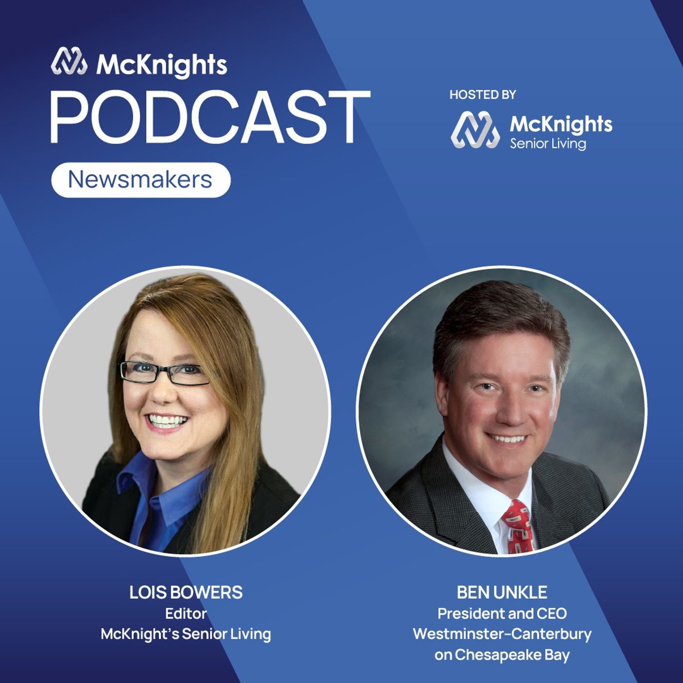 McKnight's Senior Living Newsmakers Podcast: Expanding a community's reach and keeping residents engaged episode artwork