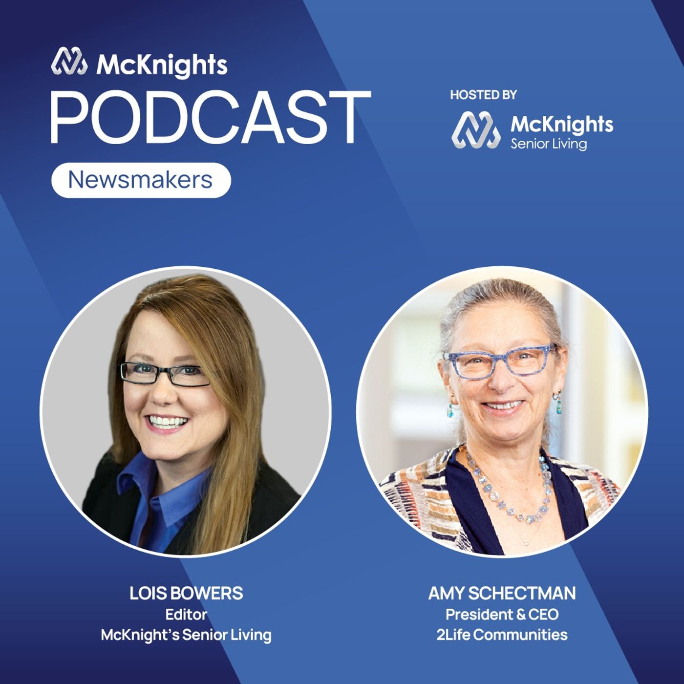 McKnight's Senior Living Newsmakers Podcast: A model for the middle market episode artwork