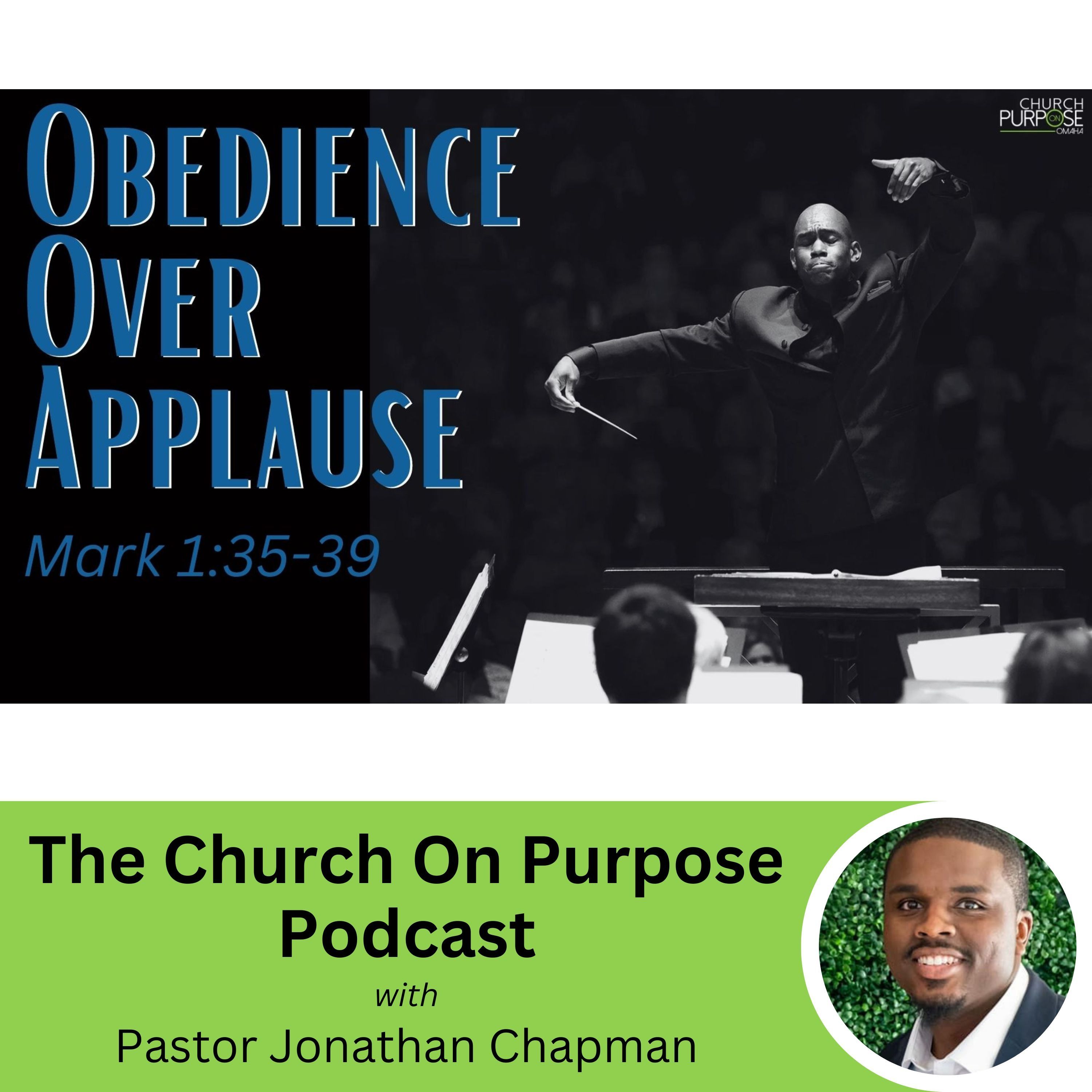 Obedience Over Applause