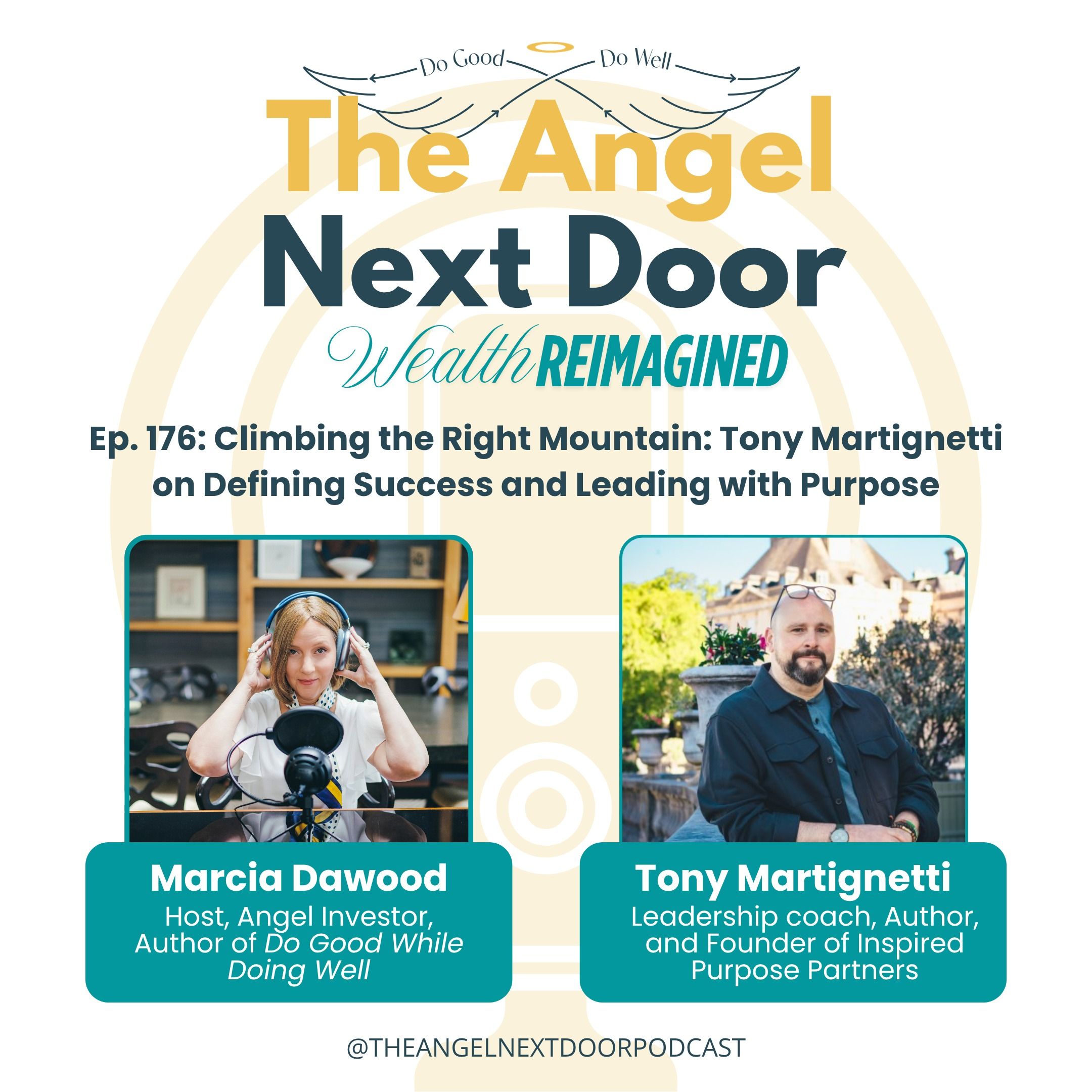 Climbing the Right Mountain: Tony Martignetti on Defining Success and Leading with Purpose episode artwork