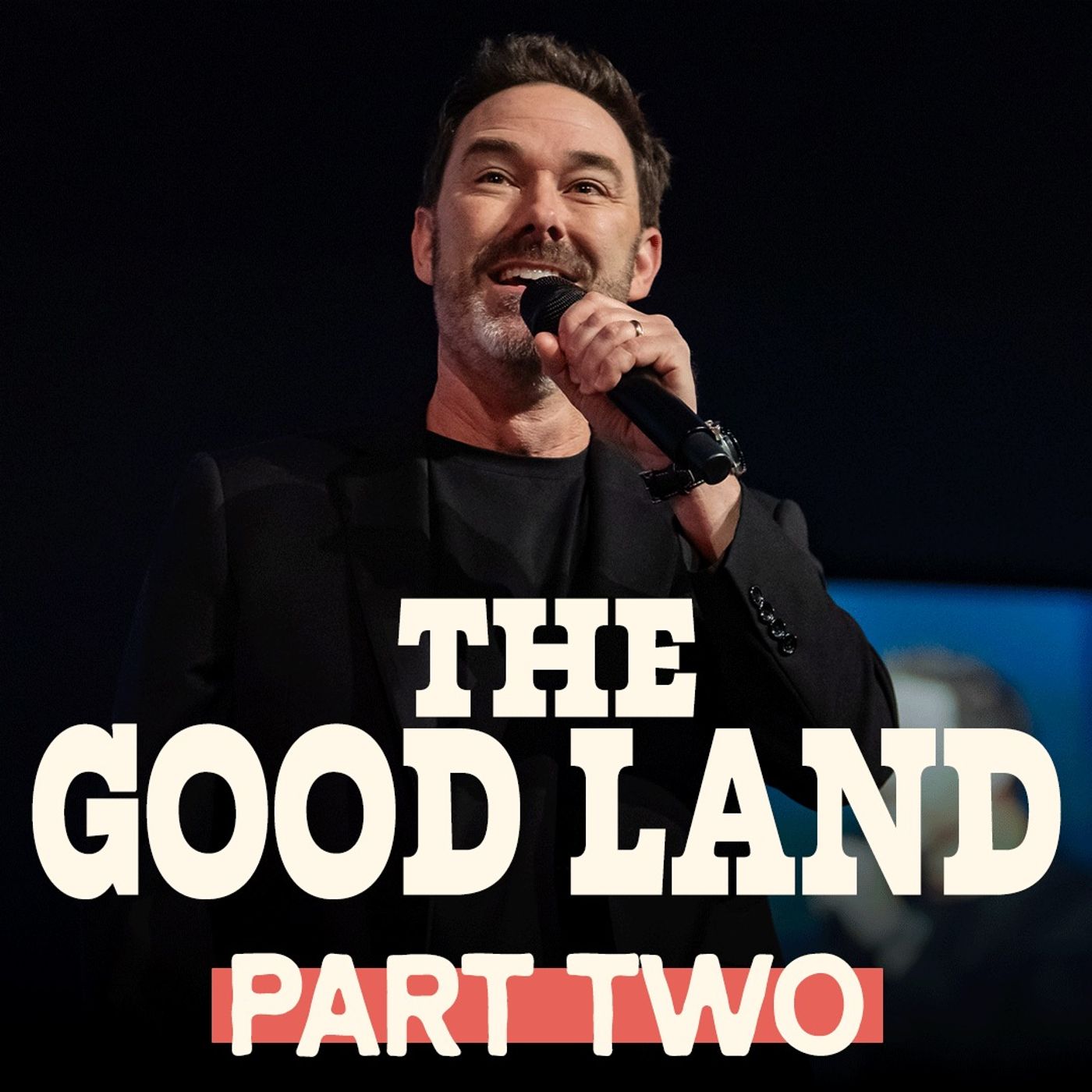 The Good Land Part 2 The Good Land Part 2
