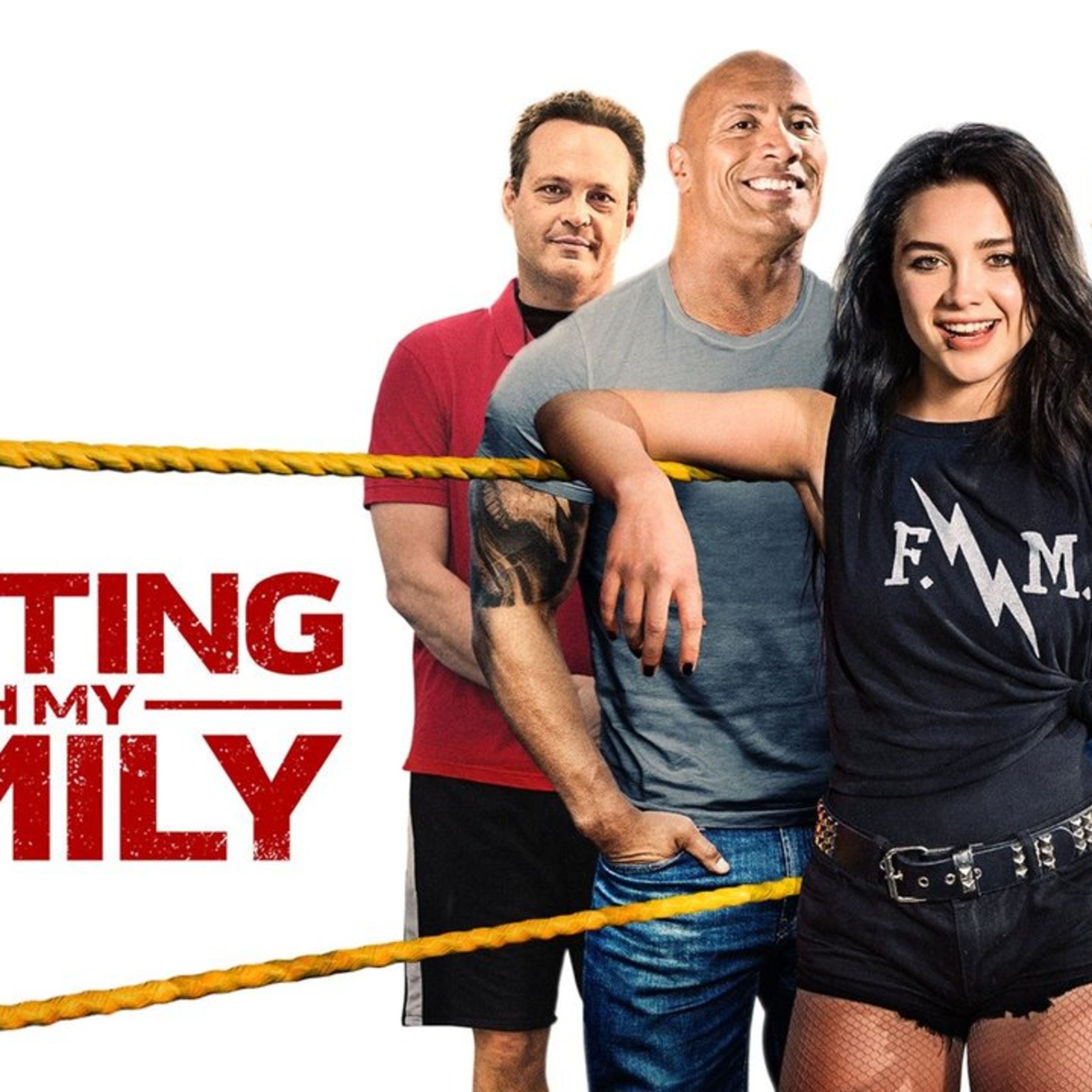 Movie The podcast fighting with my family episode artwork