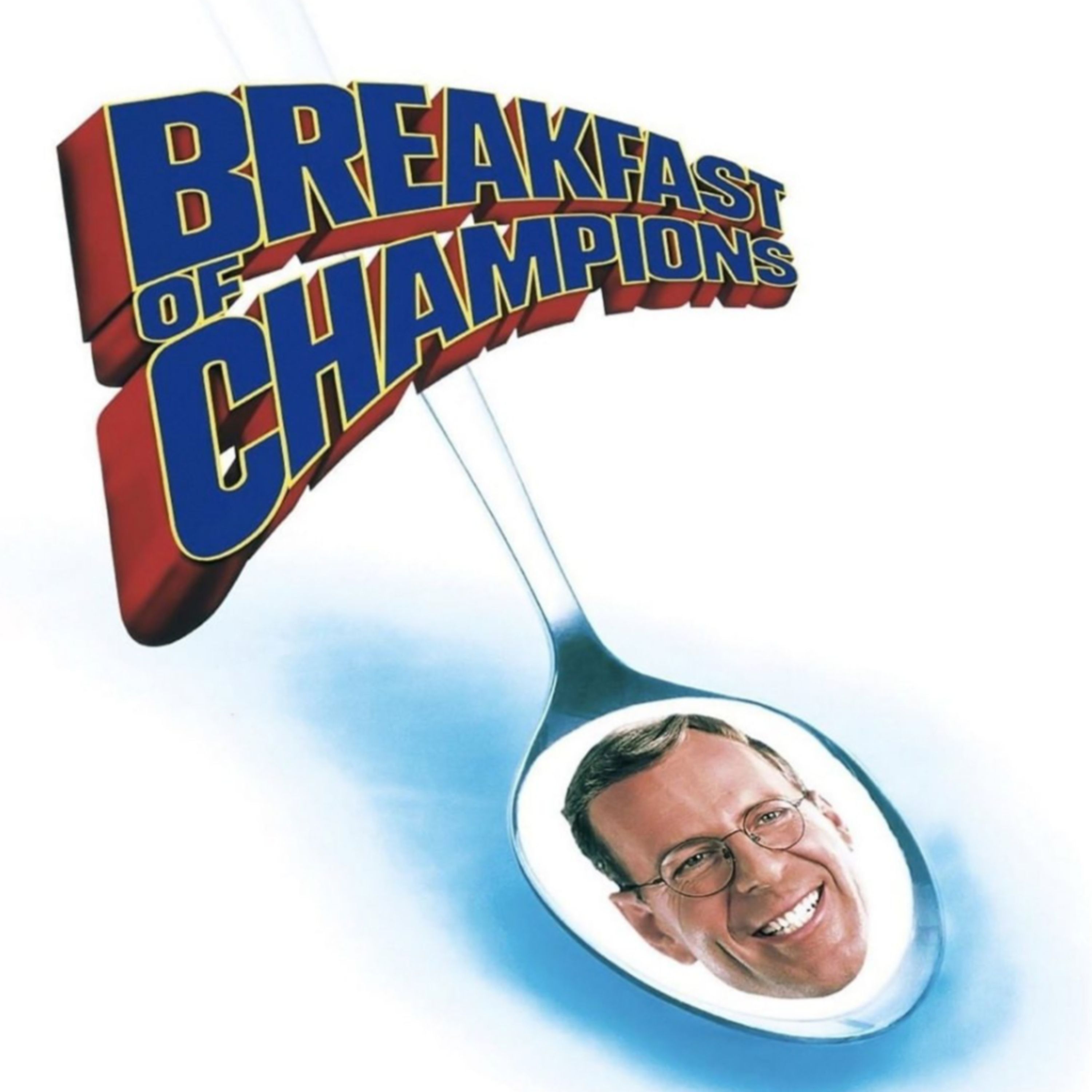 movie the podcast breakfast of champions episode artwork