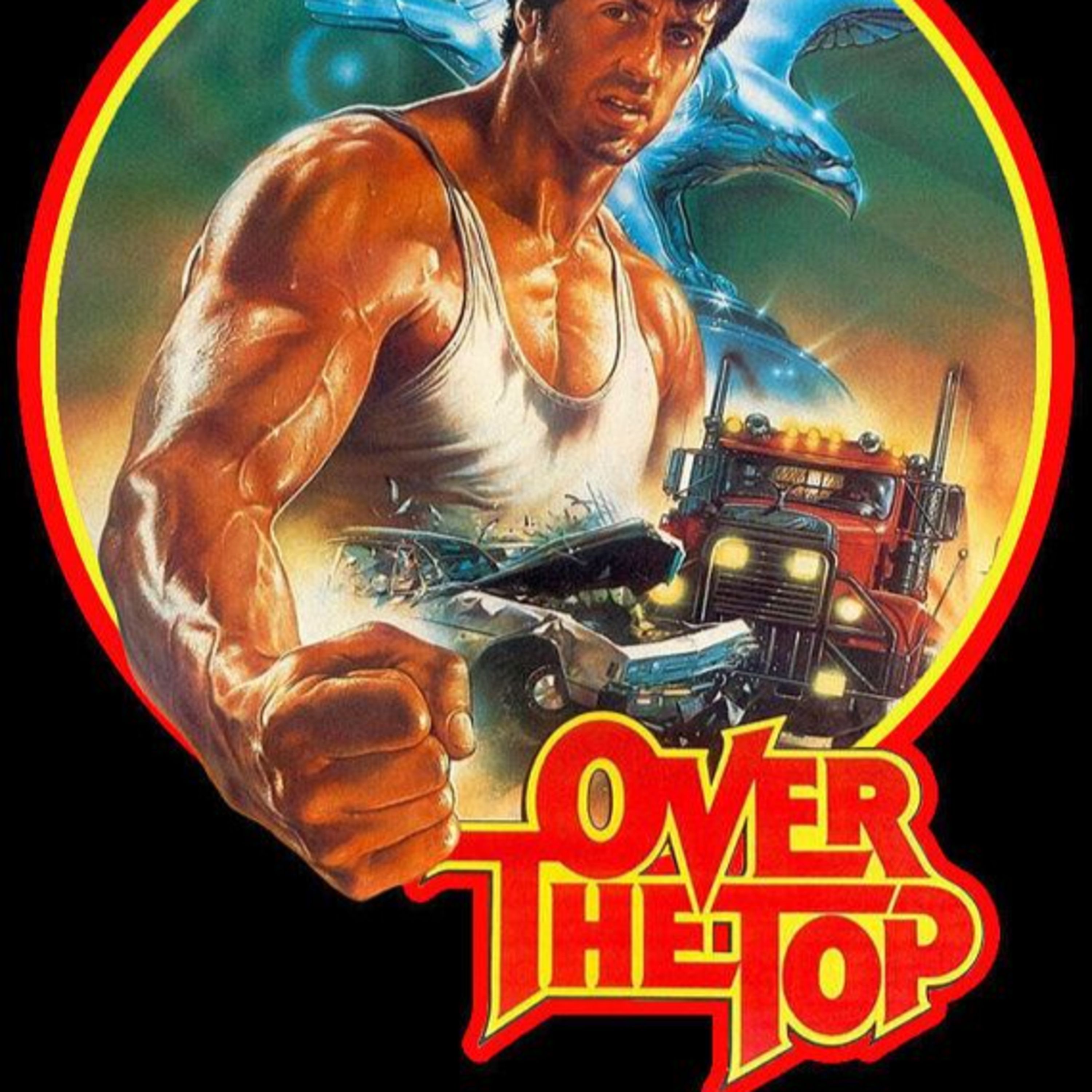 Movie the Podcast over the Top episode artwork