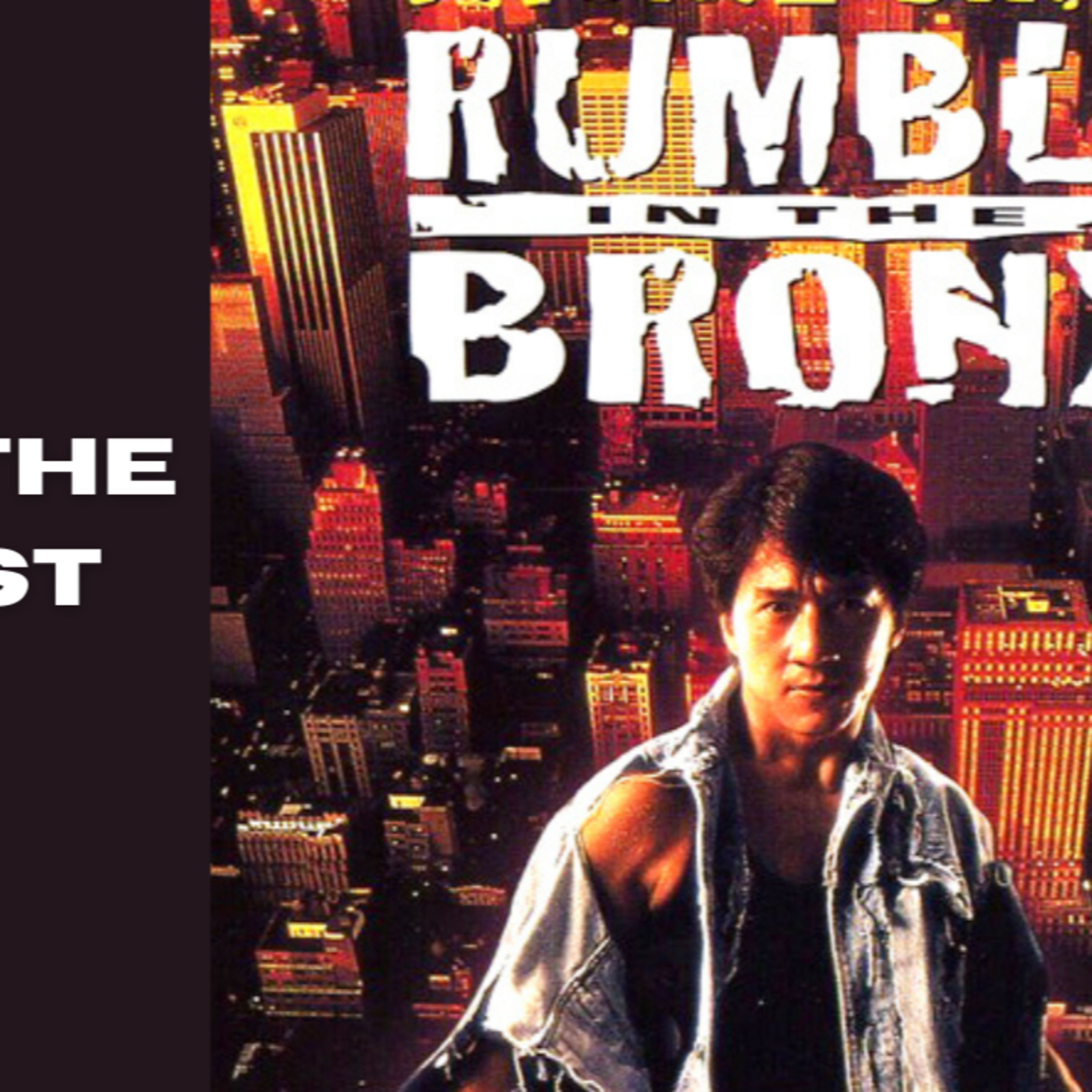 Movie the Podcast Rumble in the Bronx episode artwork