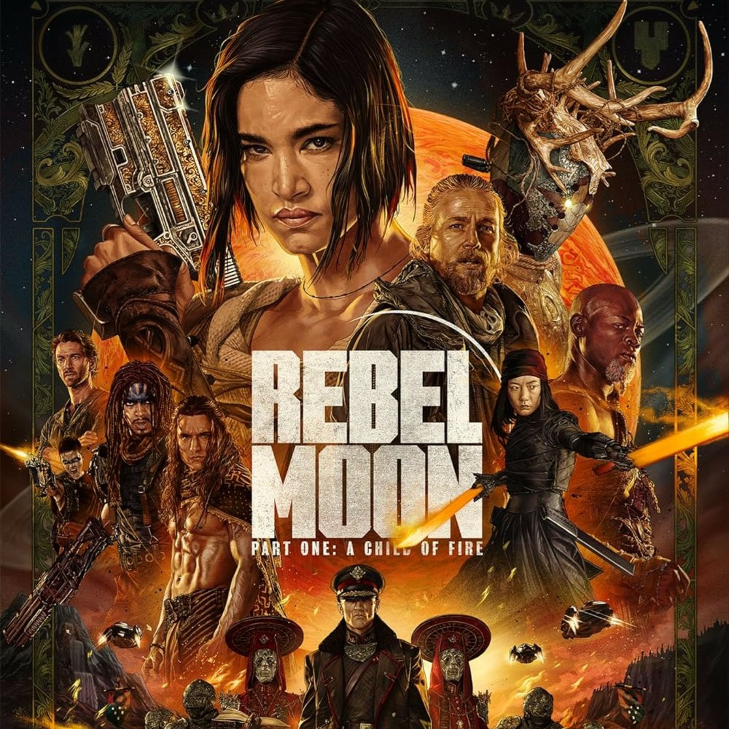 Movie the podcast rebel Moon part 1 a child of fire episode artwork
