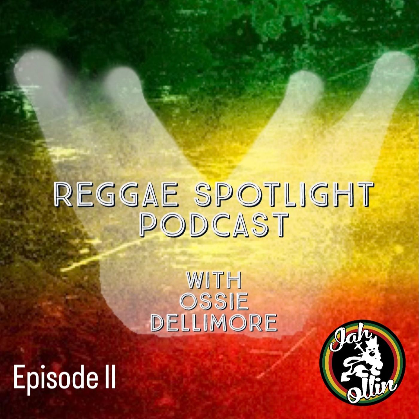 Reggae Spotlight Episode II: Jah Ollin Band
