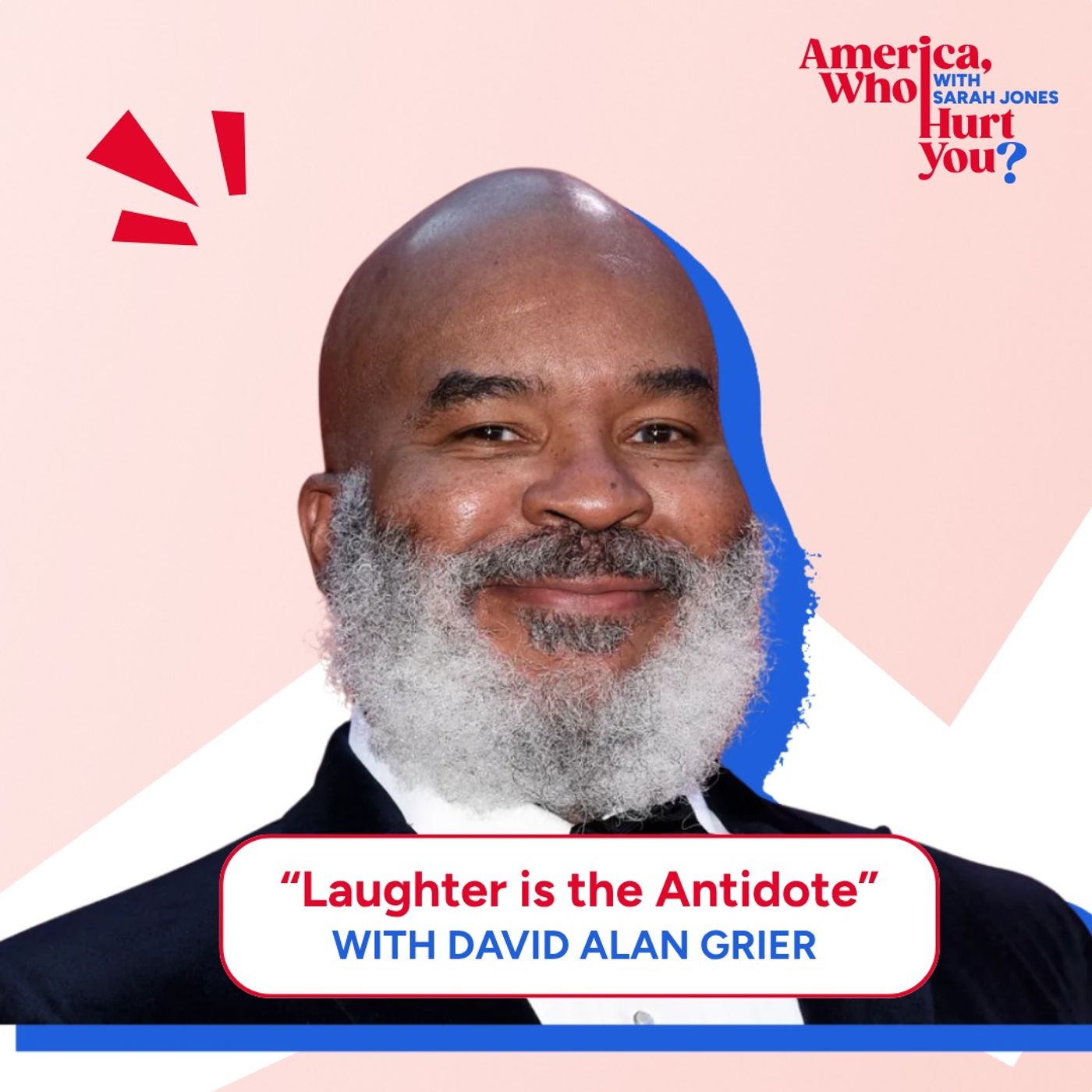Laughter is the Antidote with David Alan Grier episode artwork