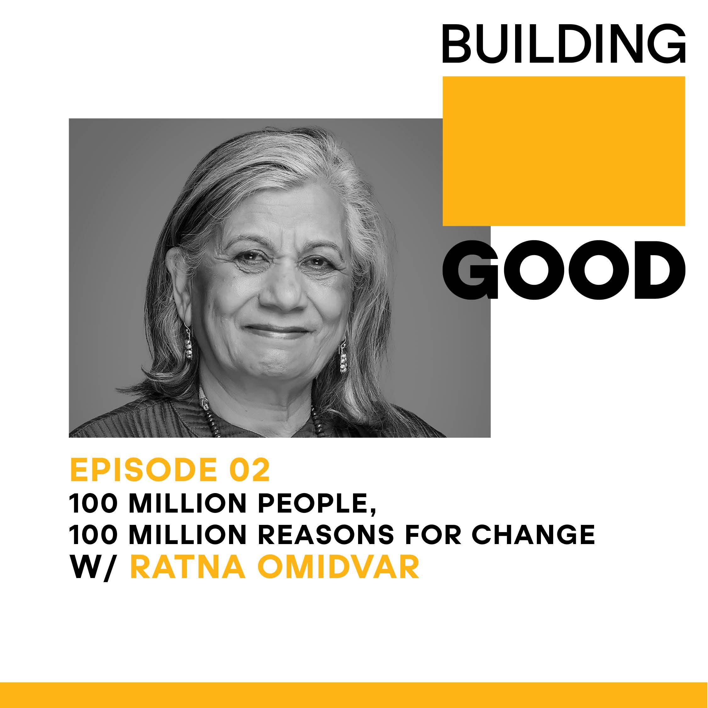100 million people, 100 million reasons for change - with Senator Ratna Omidvar