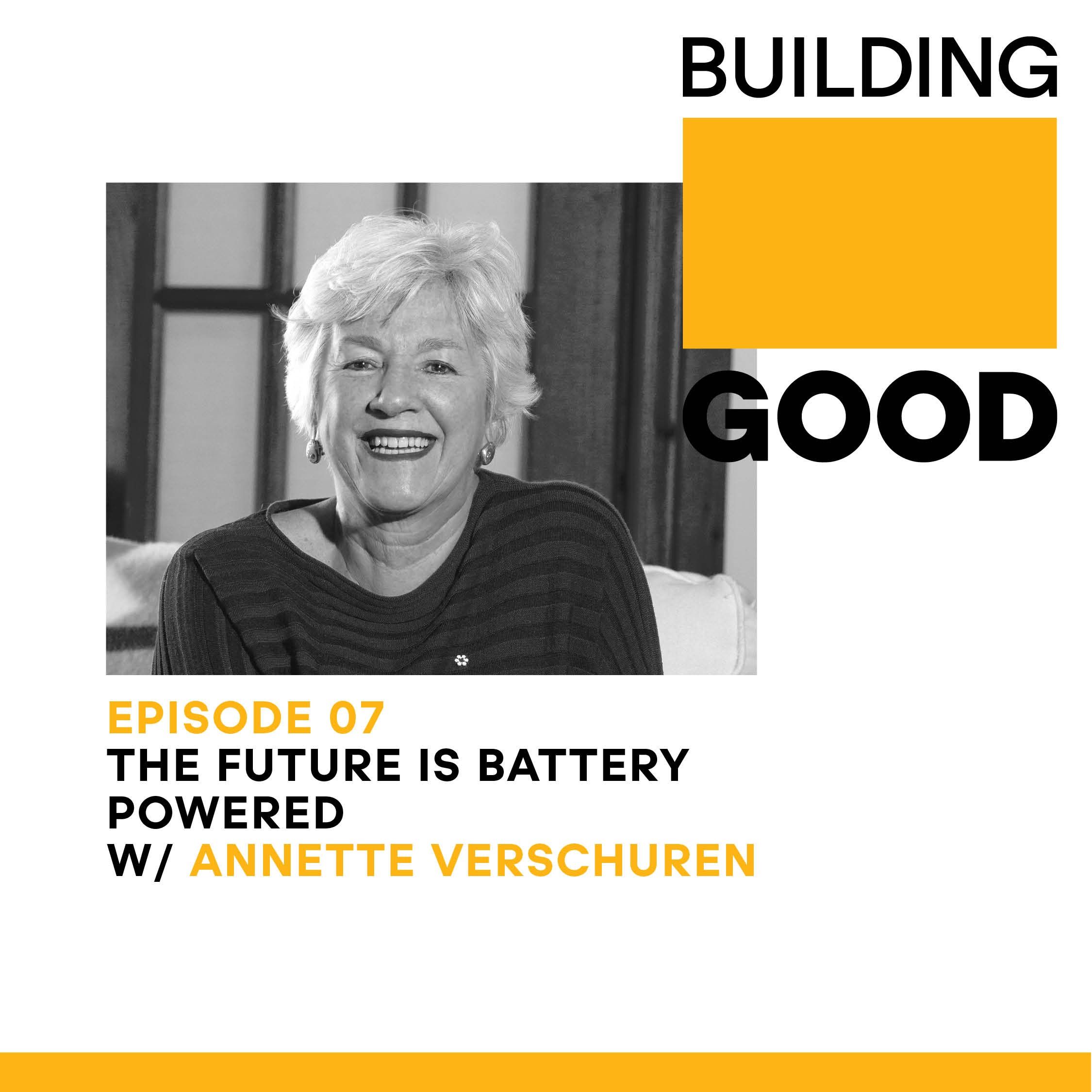 The future is battery powered - with Annette Verschuren
