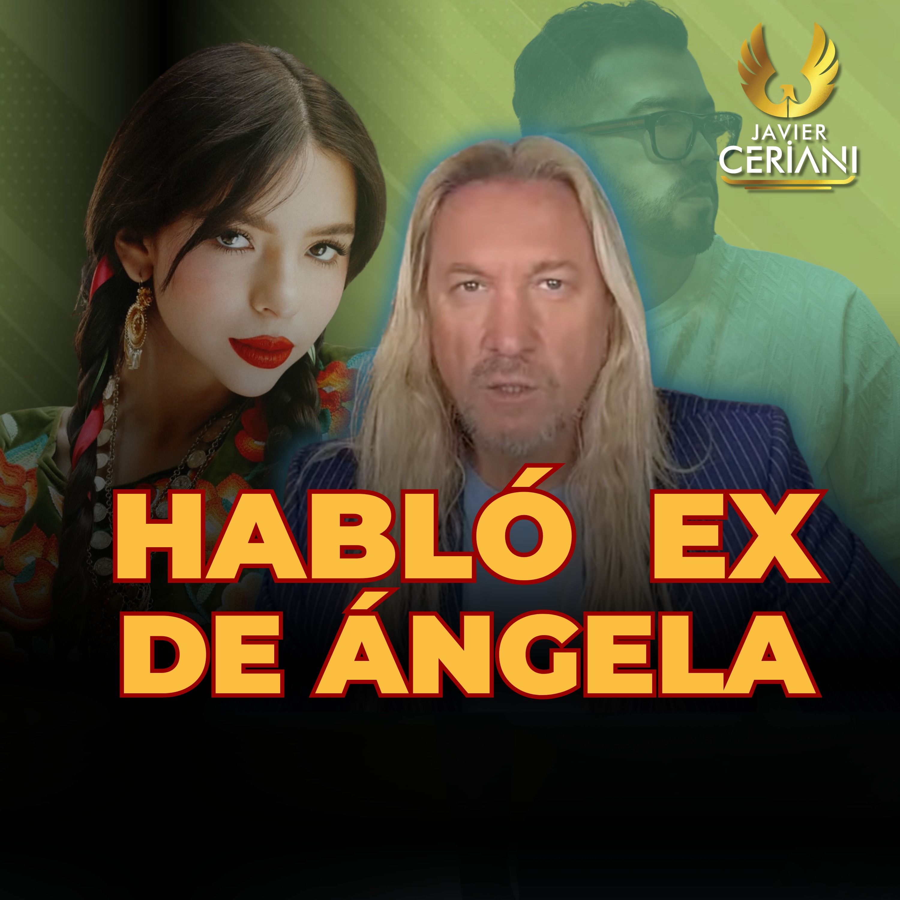 Ex de Ángela Aguilar rompe silencio - Anahí y Marichelo hermanas de miedo _ Javier Ceriani episode artwork