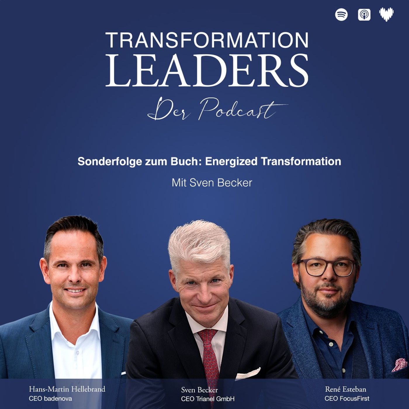 Energized Transformation - Buch Sonder-Ausgabe - Mit Sven Becker, Hans-Martin Hellebrand, René Esteban