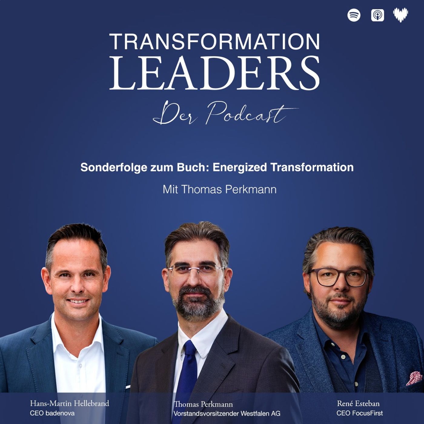 Energized Transformation - Buch Sonder-Ausgabe - Mit Thomas Perkmann, Hans-Martin Hellebrand, René Esteban