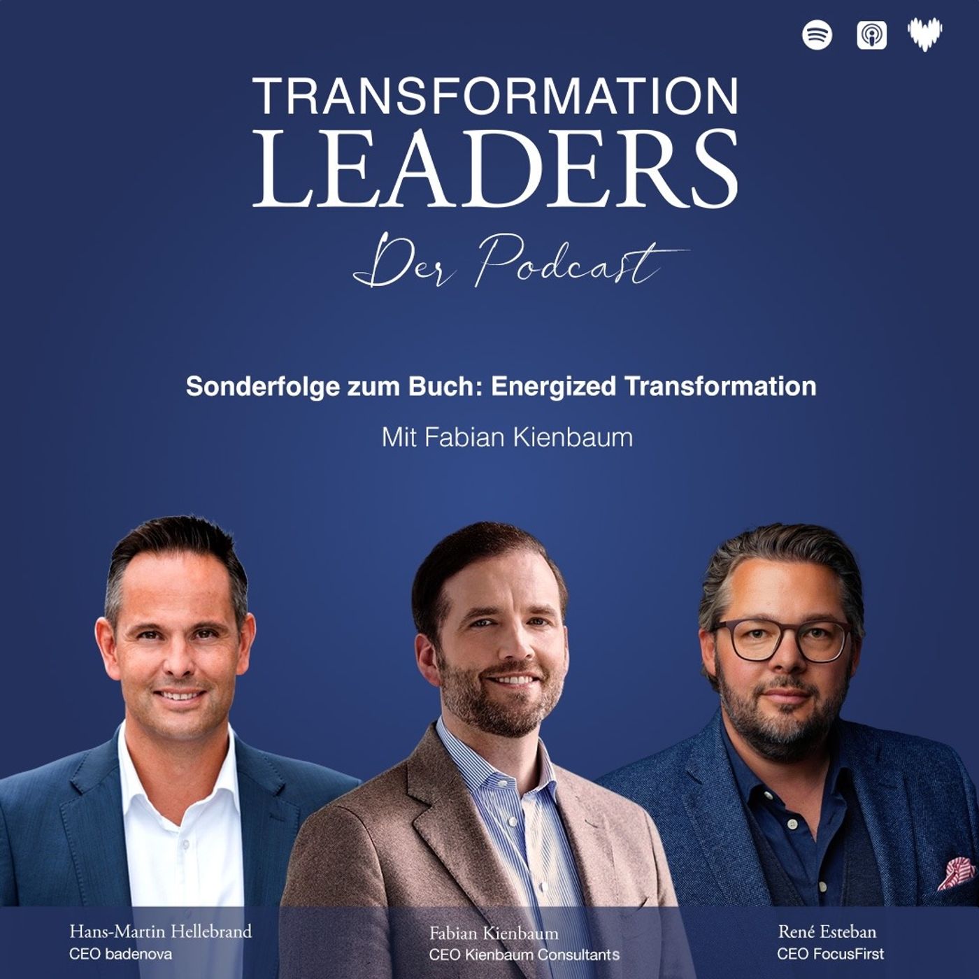 Energized Transformation - Buch Sonder-Ausgabe - Mit Fabian Kienbaum, Hans-Martin Hellebrand, René Esteban