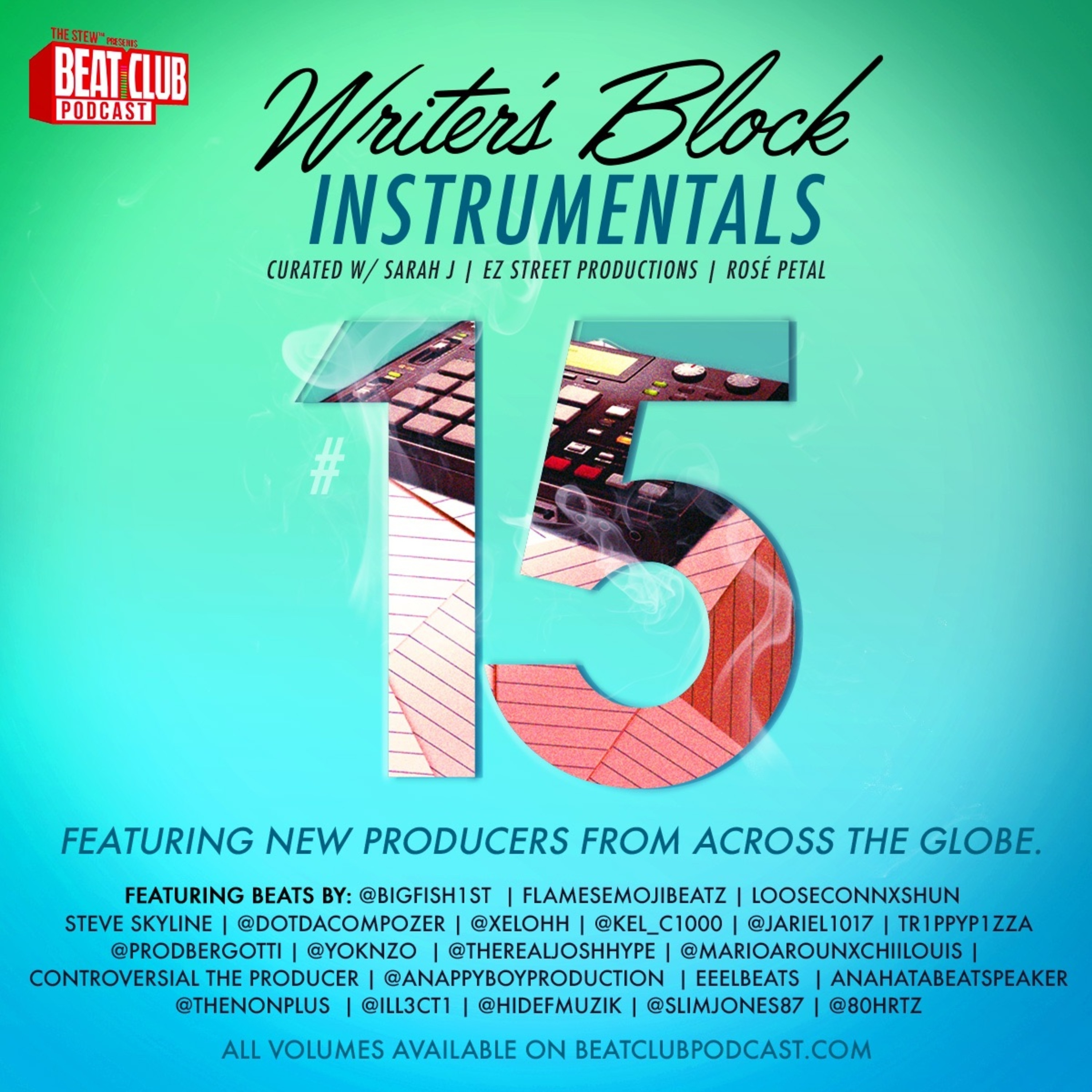 The Beat Club Podcast presents: Writer's Block Instrumentals vol.15
