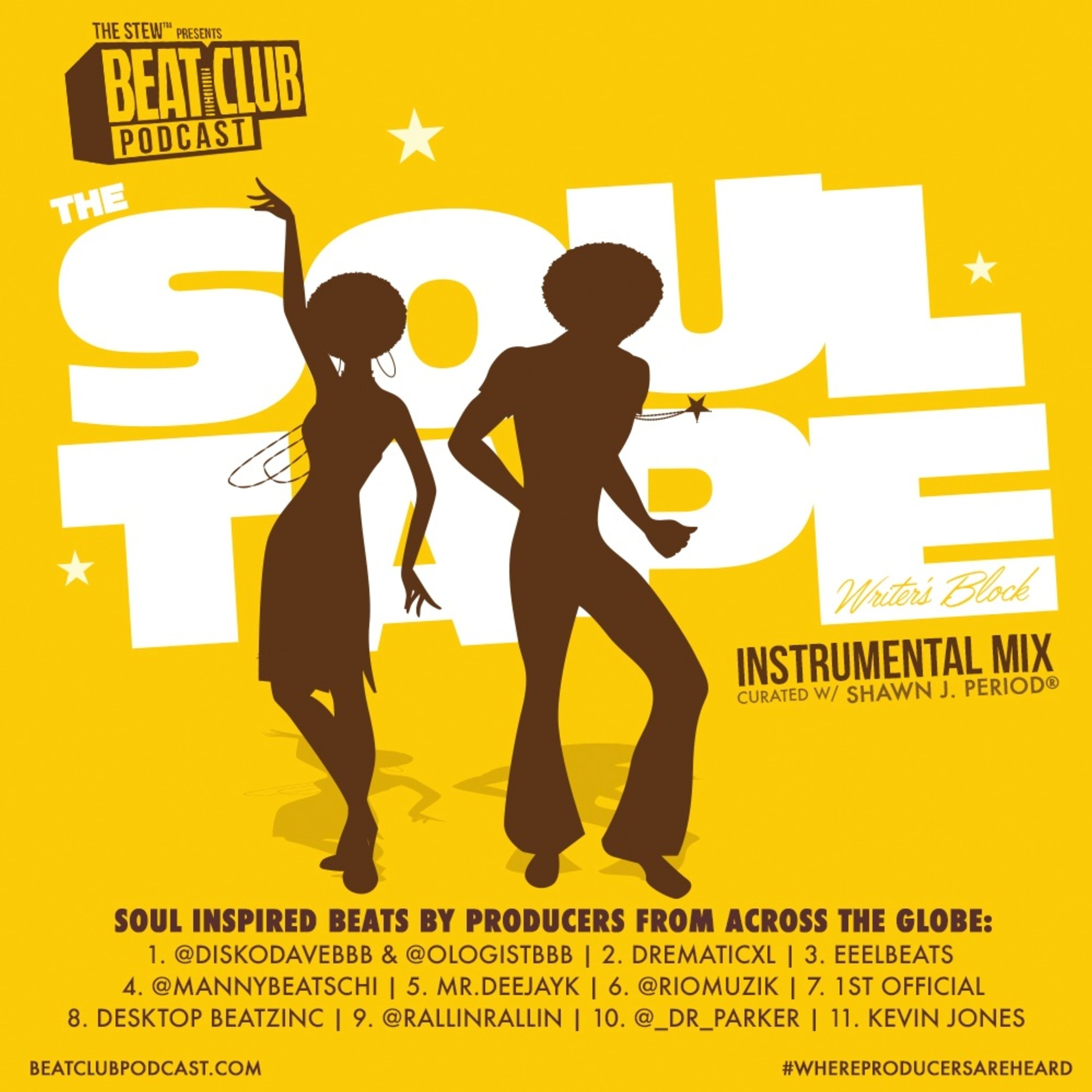 BeatClub Podcast presents: The Soul Tape (Curated w/ Shawn J. Period®)
