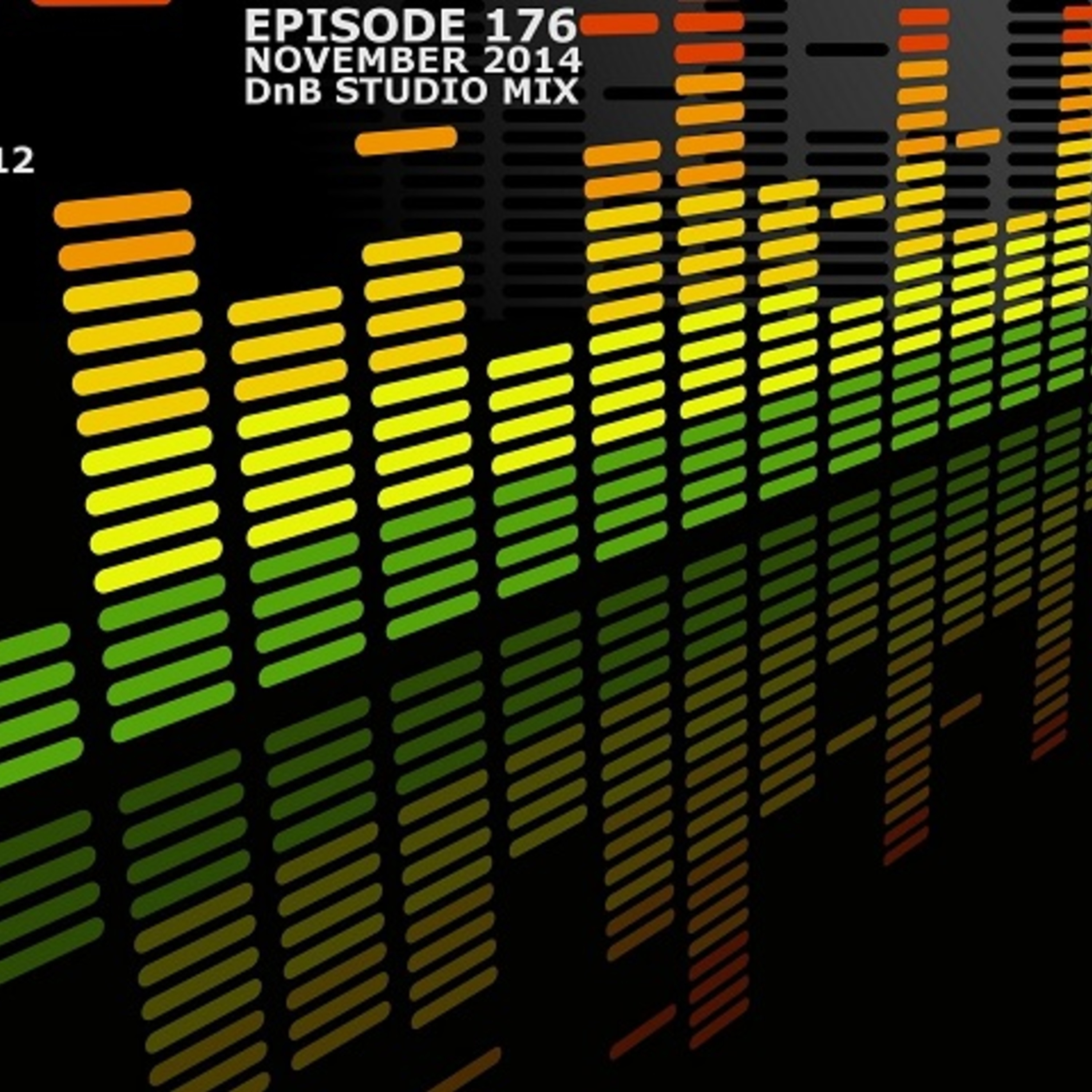 Stress Factor Podcast 176 - DJ B-12 - November 2014 Drum and Bass Studio Mix episode artwork