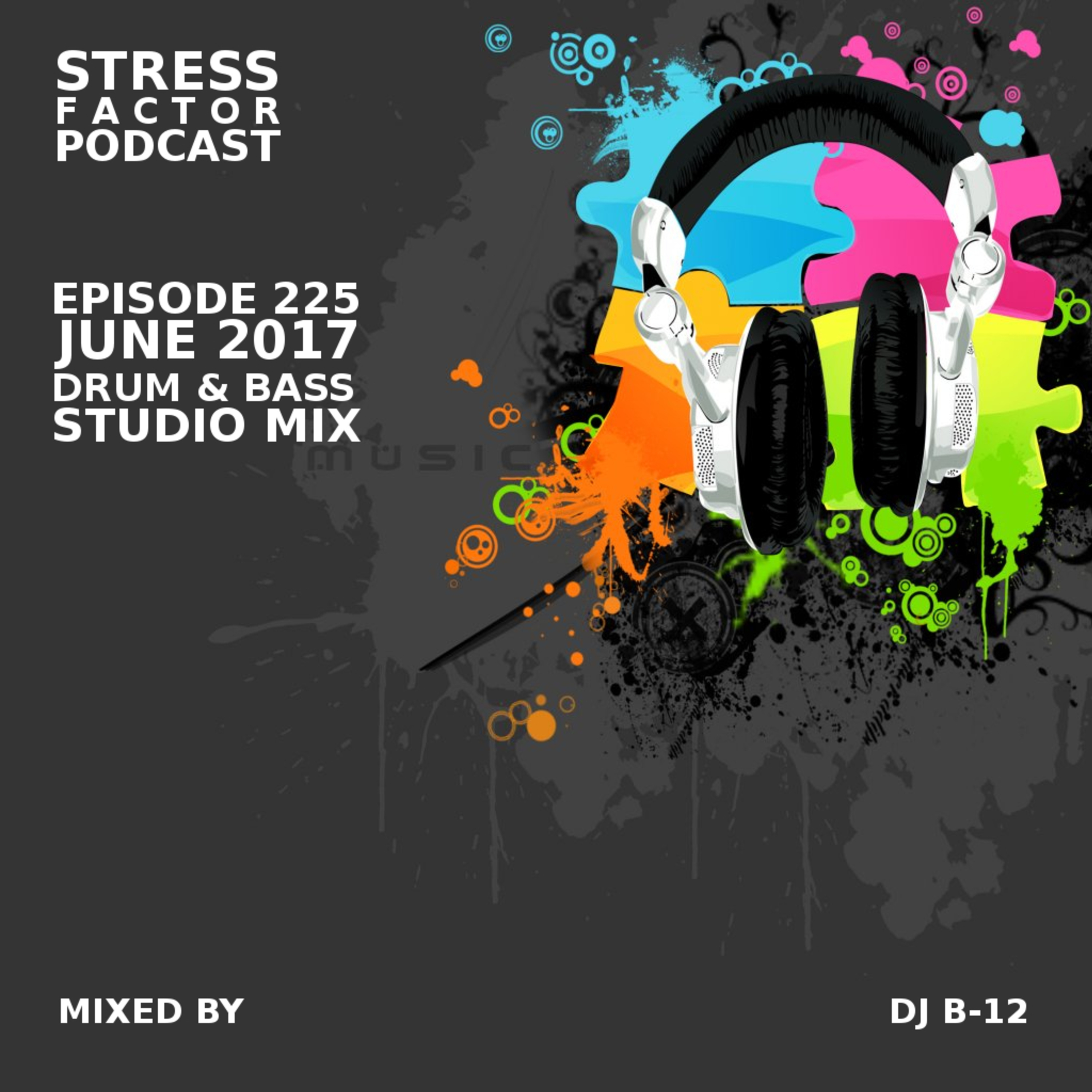 Stress Factor Drum & Bass Podcast
