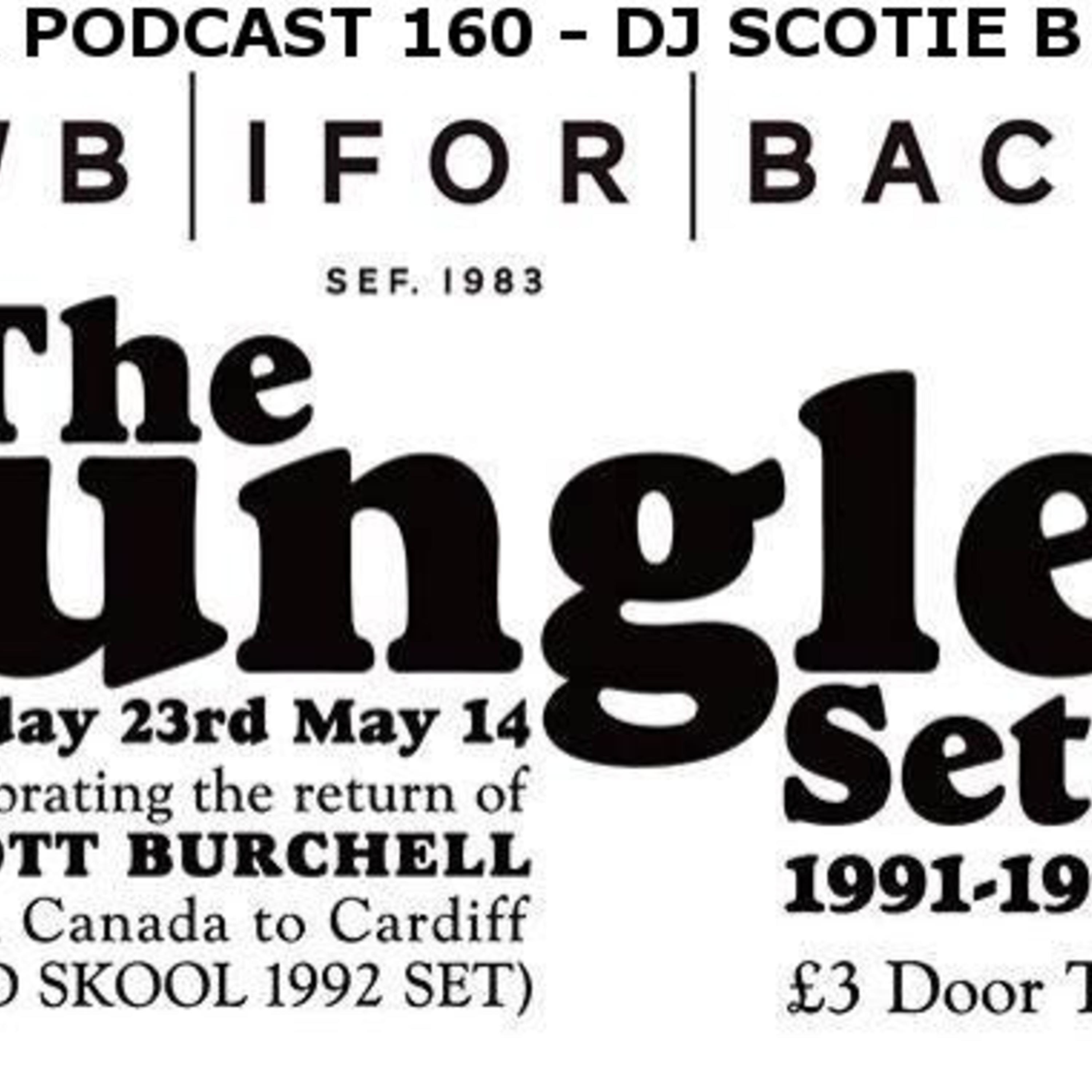 Stress Factor Podcast 160 - DJ Scottie B - Live At The Jungle Sets (Cardiff, UK) 23-5-2014 episode artwork