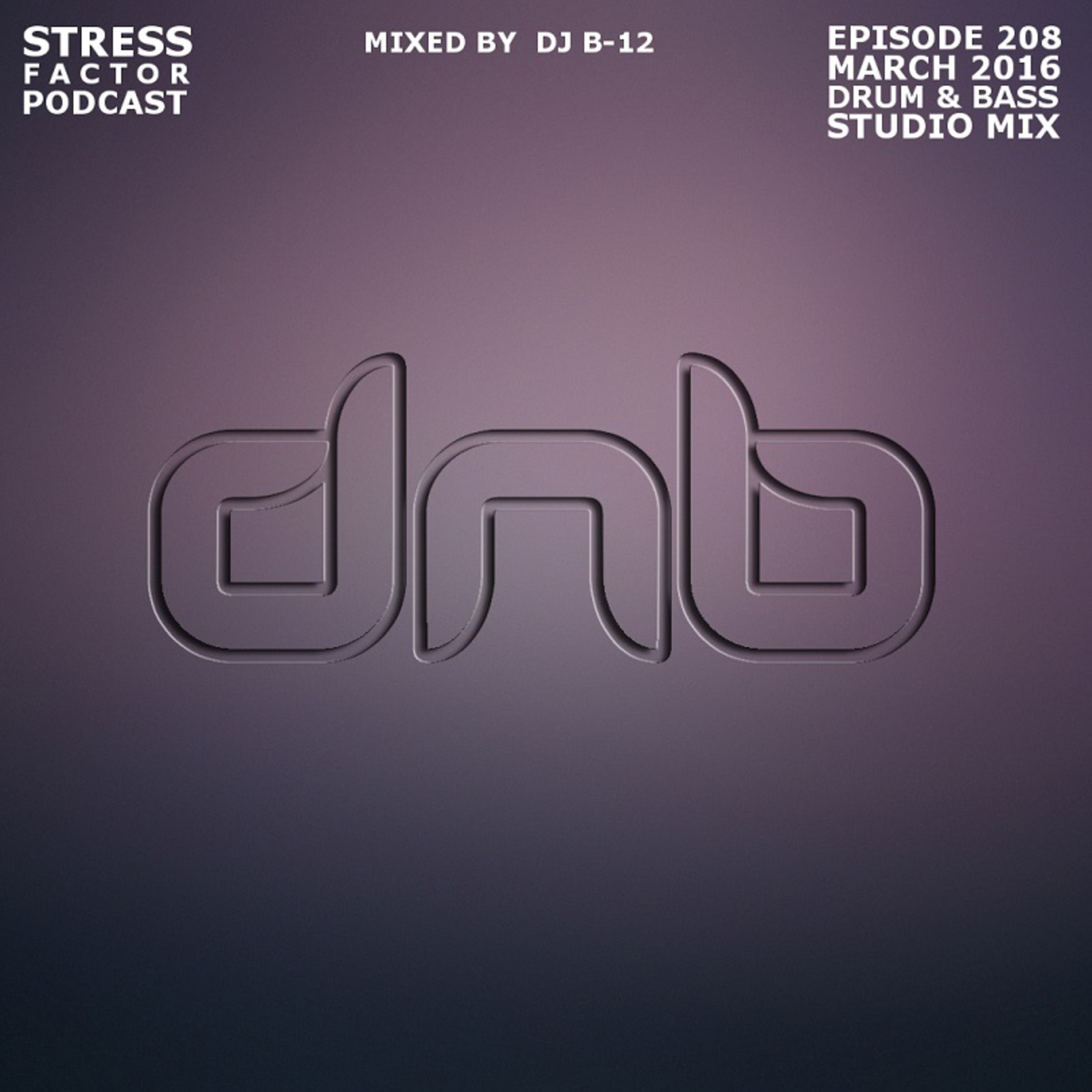 Stress Factor Drum & Bass Podcast