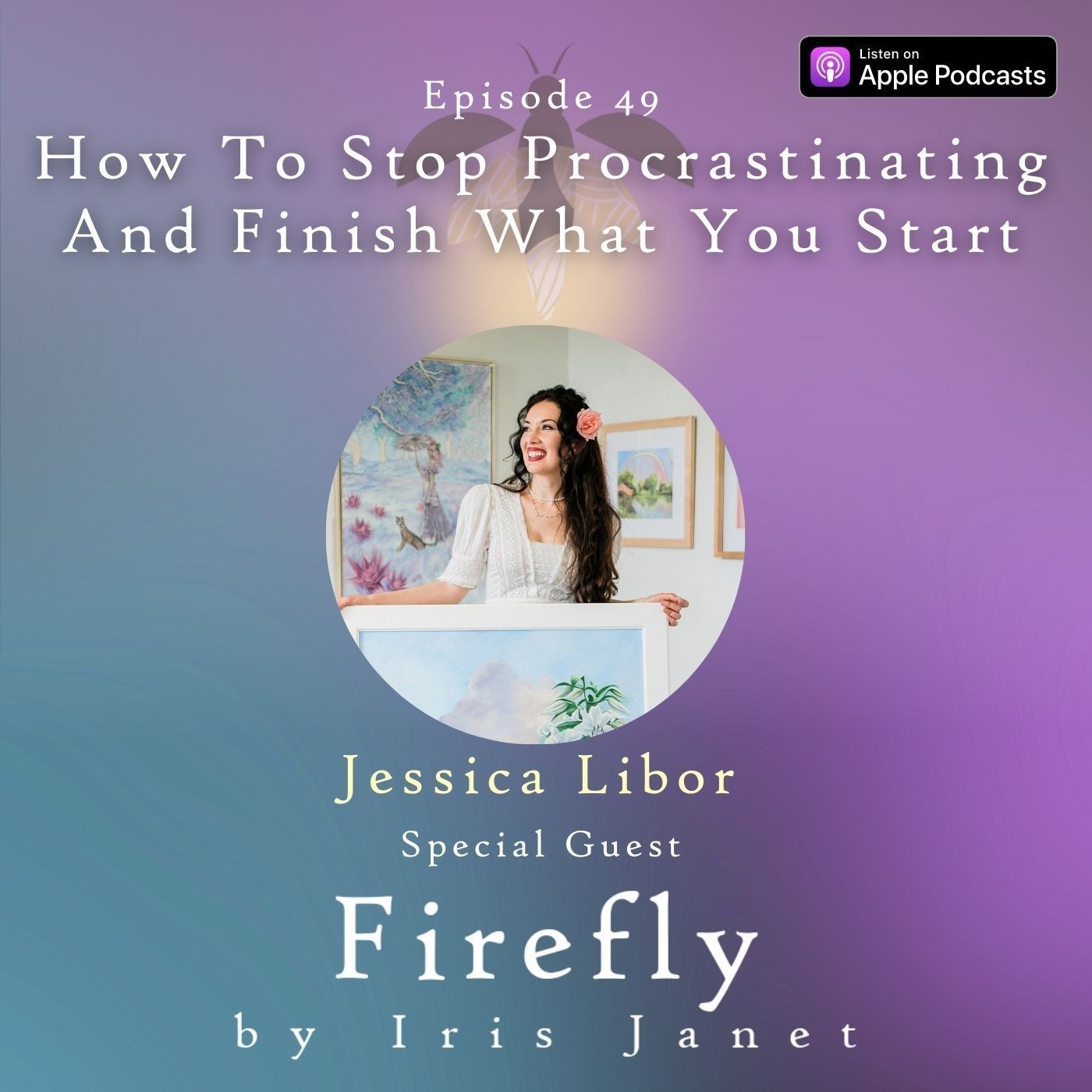 How To Stop Procrastinating And Finish What You Start - Jessica Libor