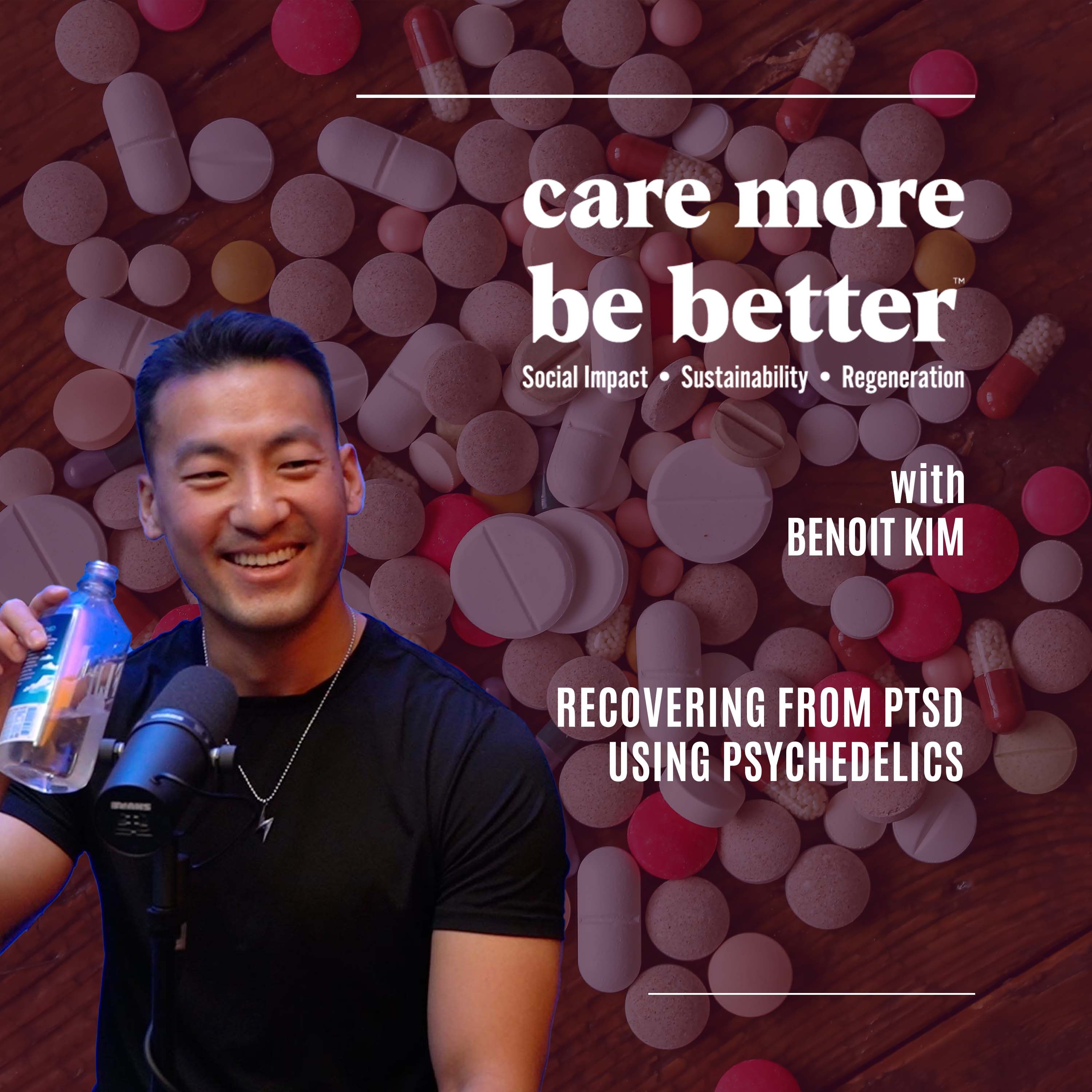 Recovering From PTSD Using Psychedelics With Benoit Kim